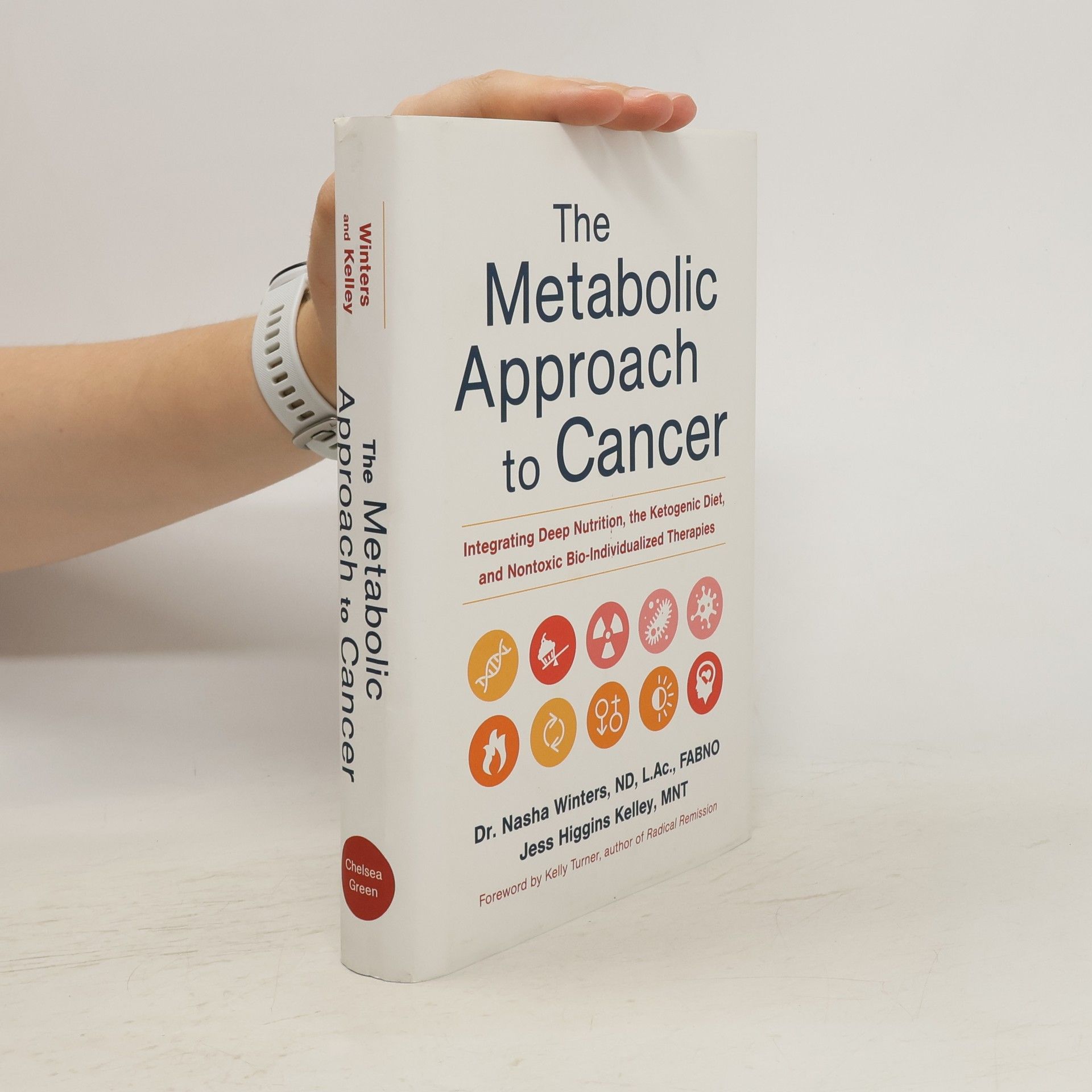 Nasha Winters The Metabolic Approach to Cancer