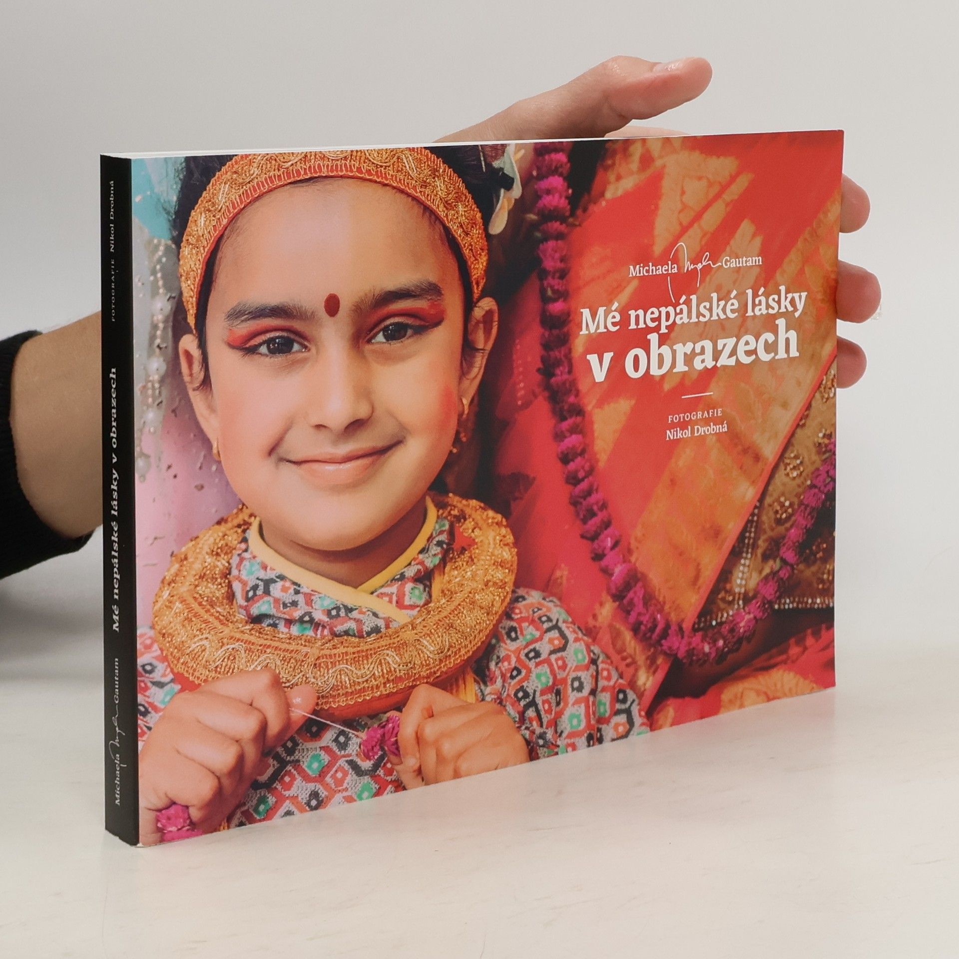 Michaela Gautam Mé nepálské lásky v obrazech