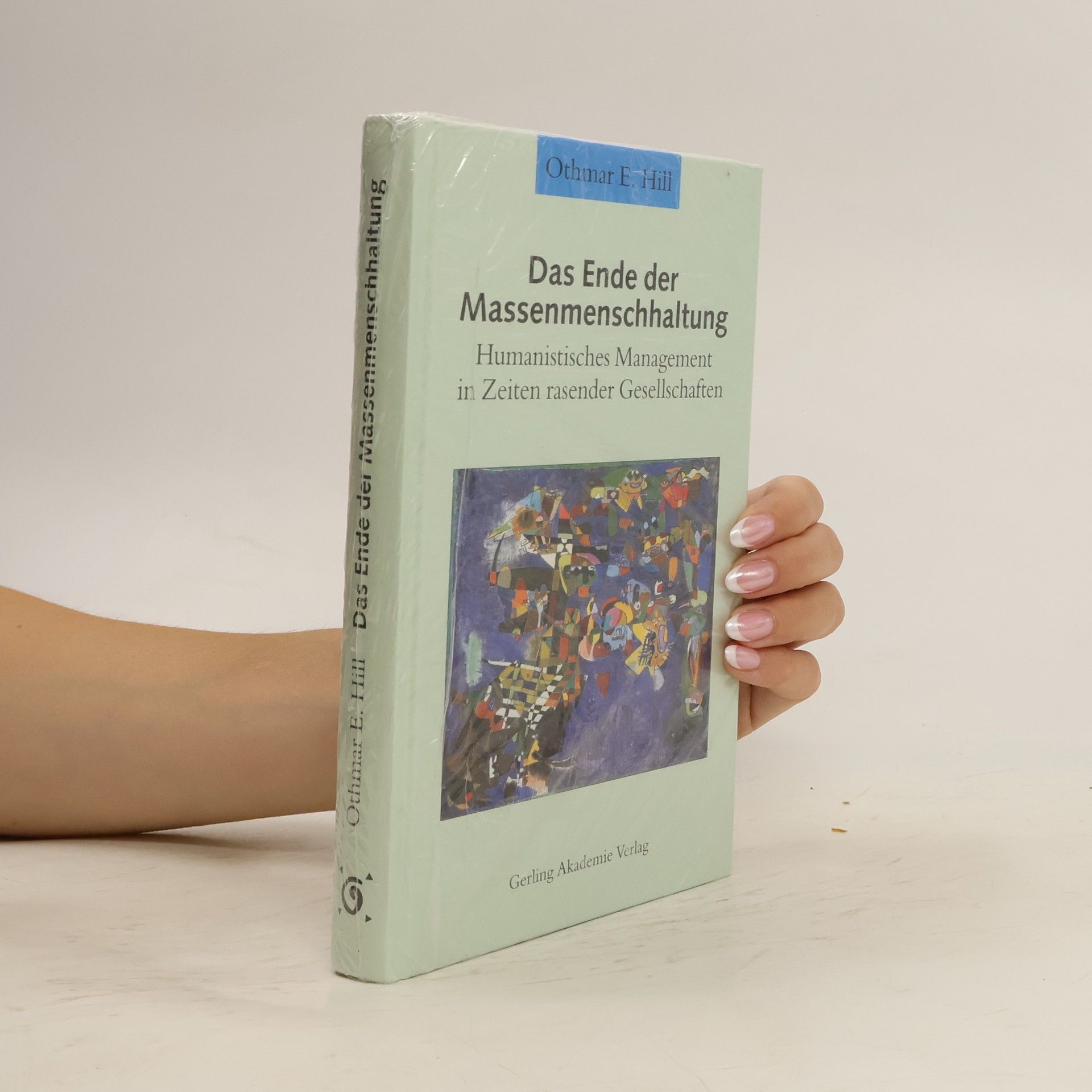 Othmar Hill Das Ende der Massenmenschhaltung