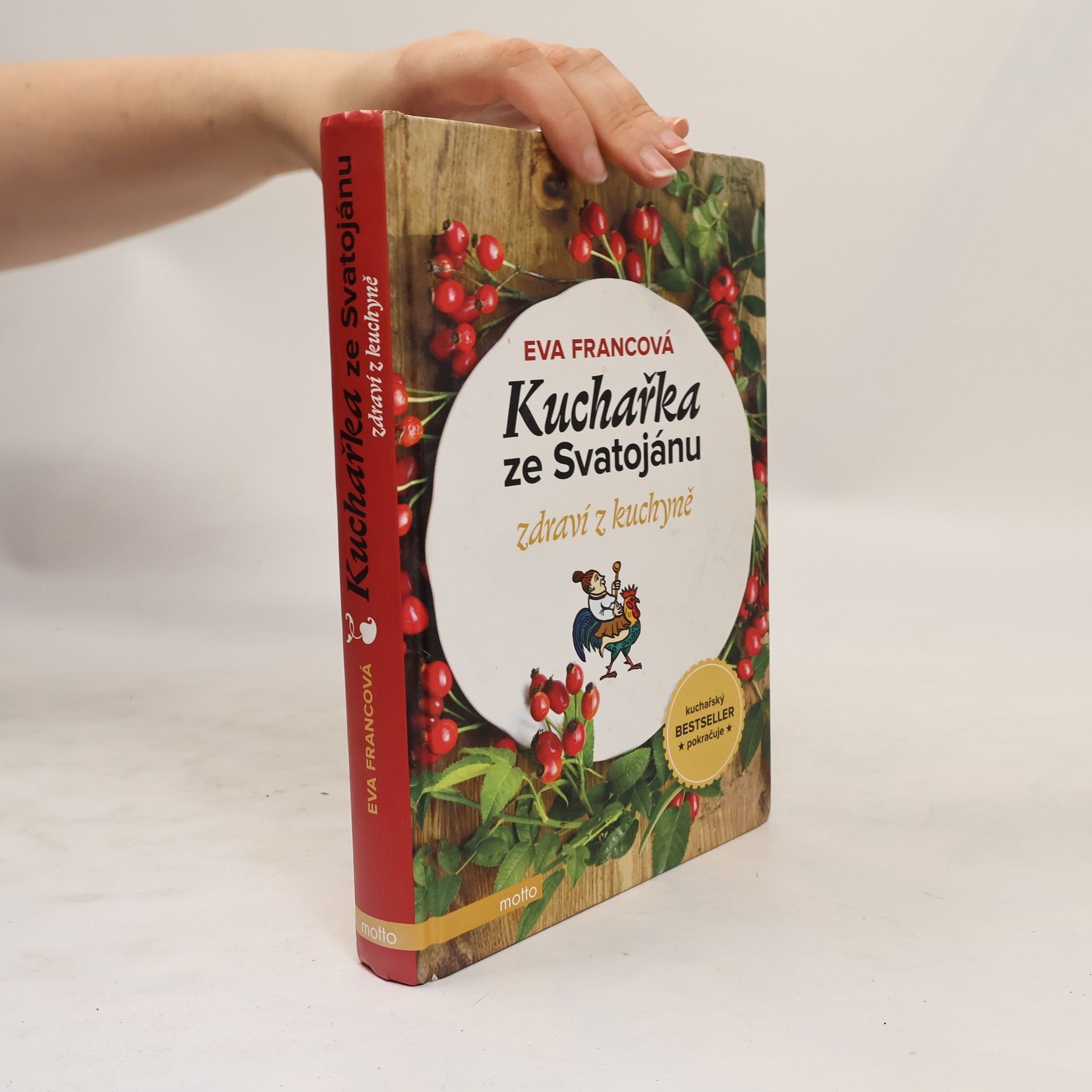 Eva Francová Kuchařka ze Svatojánu. Zdraví z kuchyně