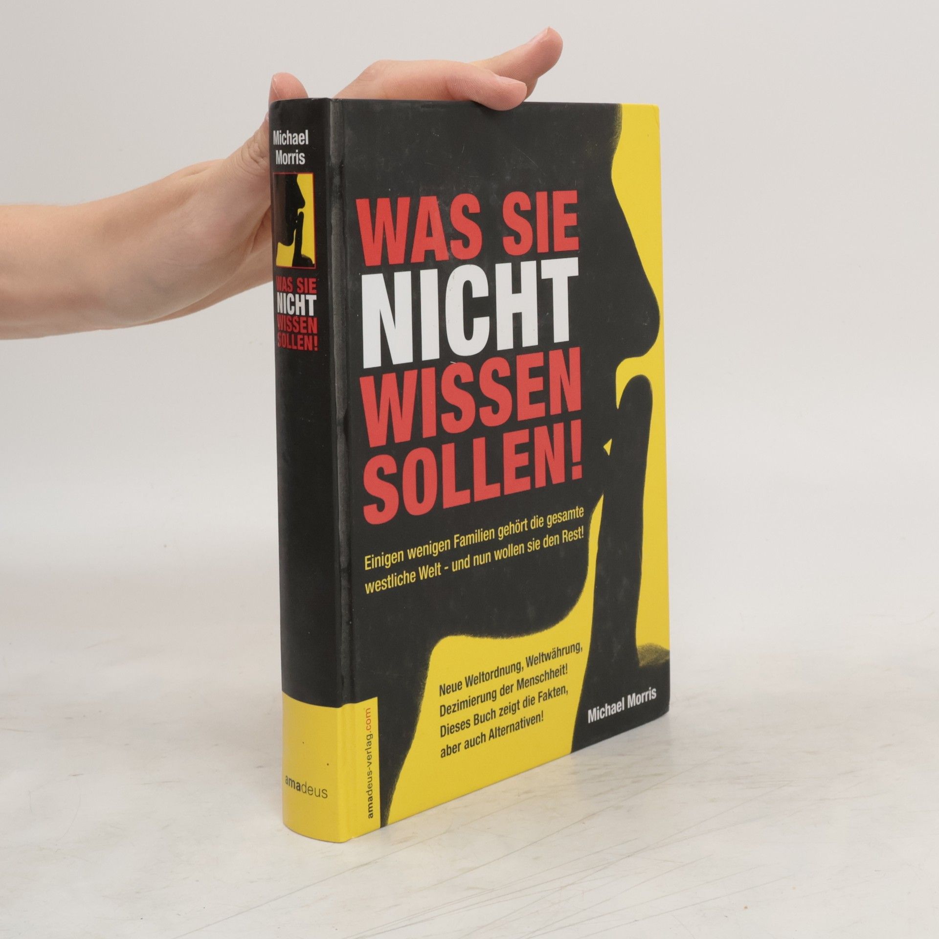 Michael Morris Was Sie nicht wissen sollen!