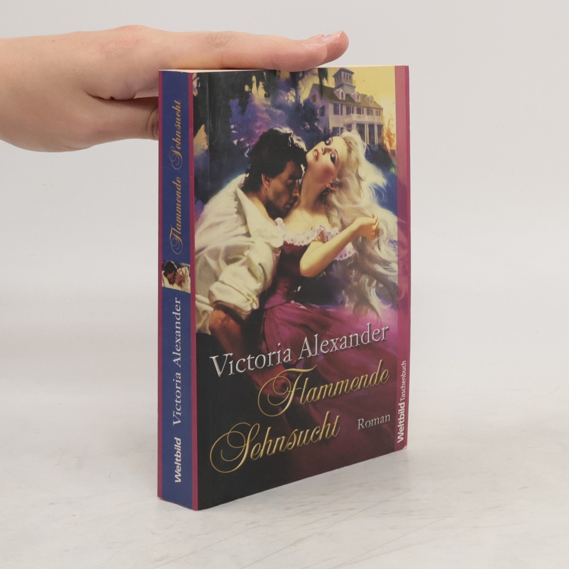 Victoria Alexander Flammende Sehnsucht