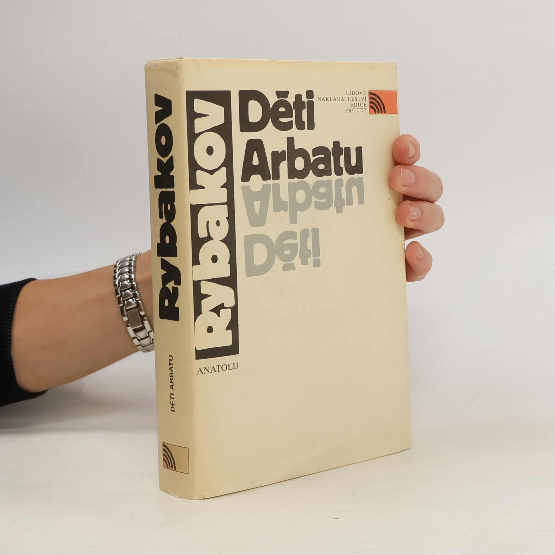 Anatolij Rybakov Děti Arbatu