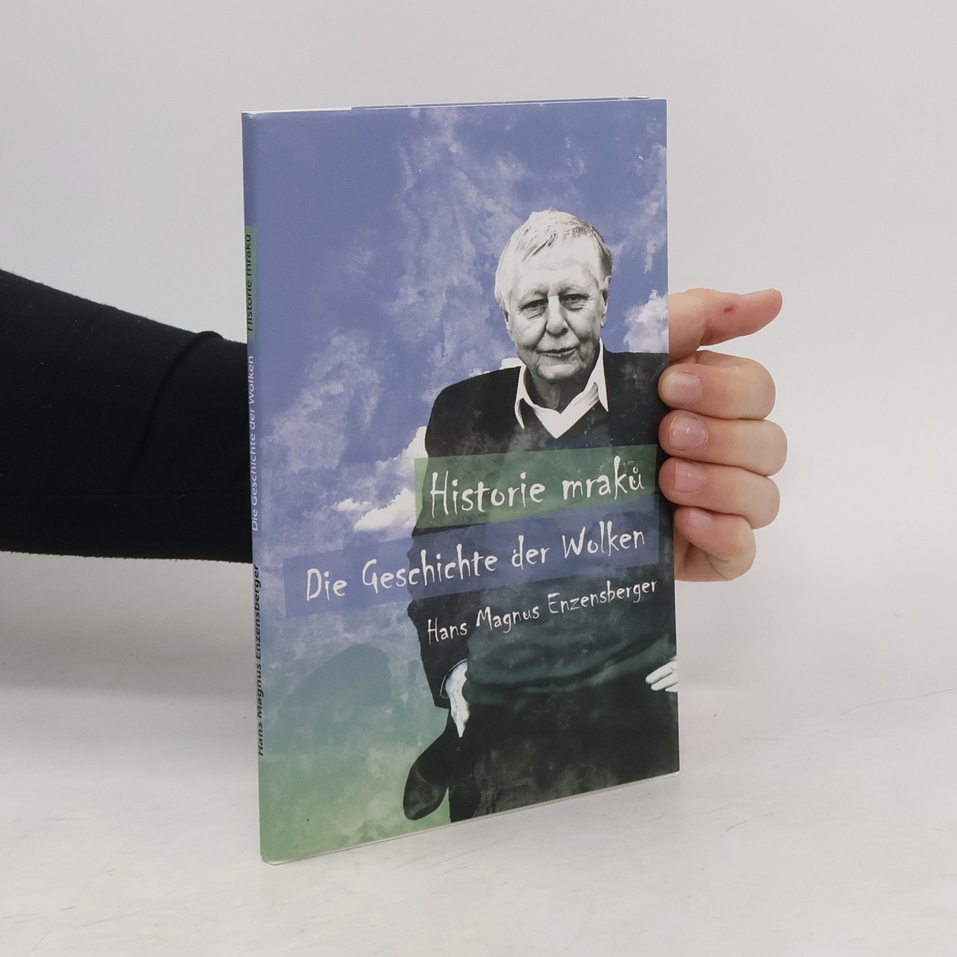 Hans Magnus Enzensberger Historie mraků