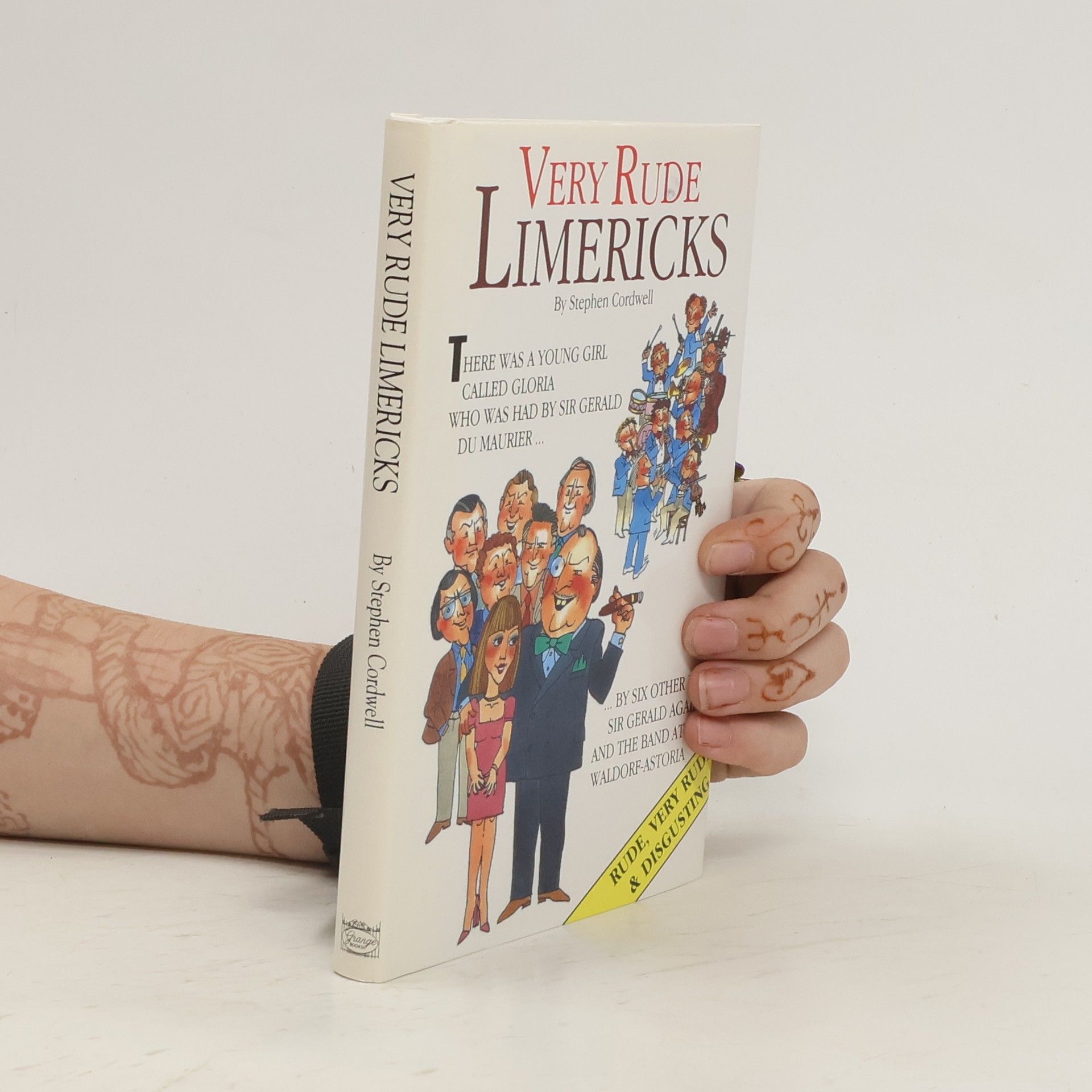 Stephen Cordwell Very Rude Limericks