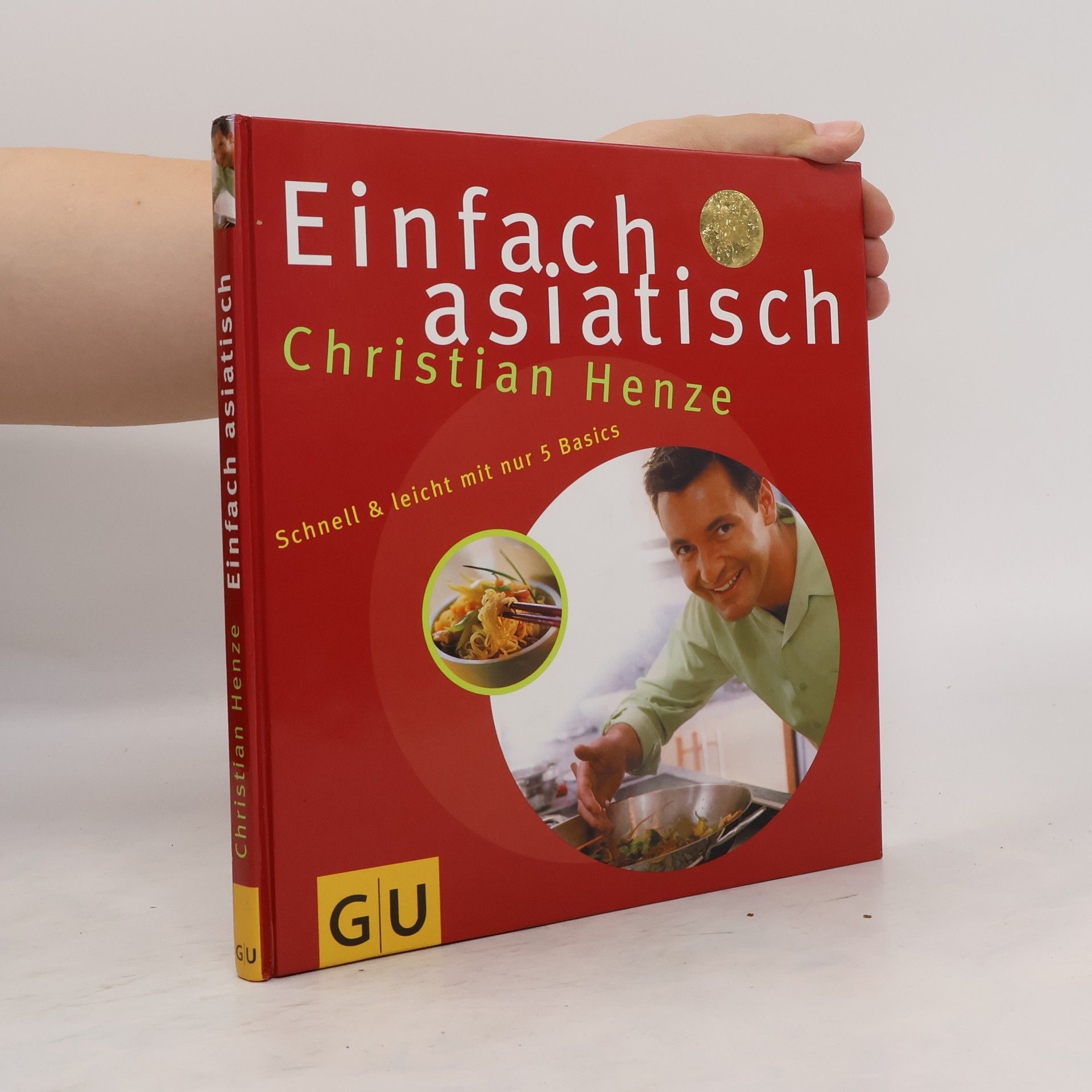 Christian Henze Einfach asiatisch