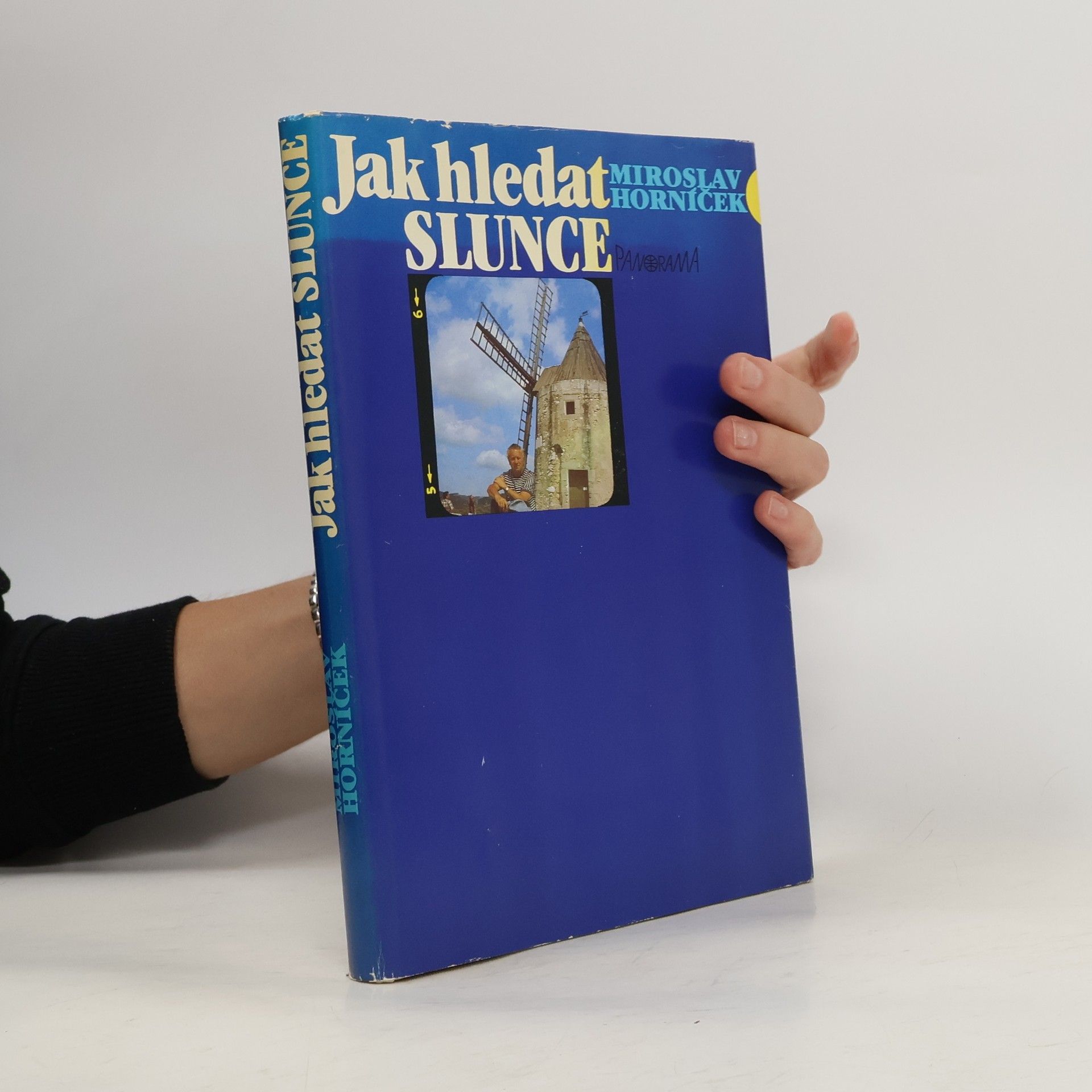 Miroslav Horníček Jak hledat Slunce