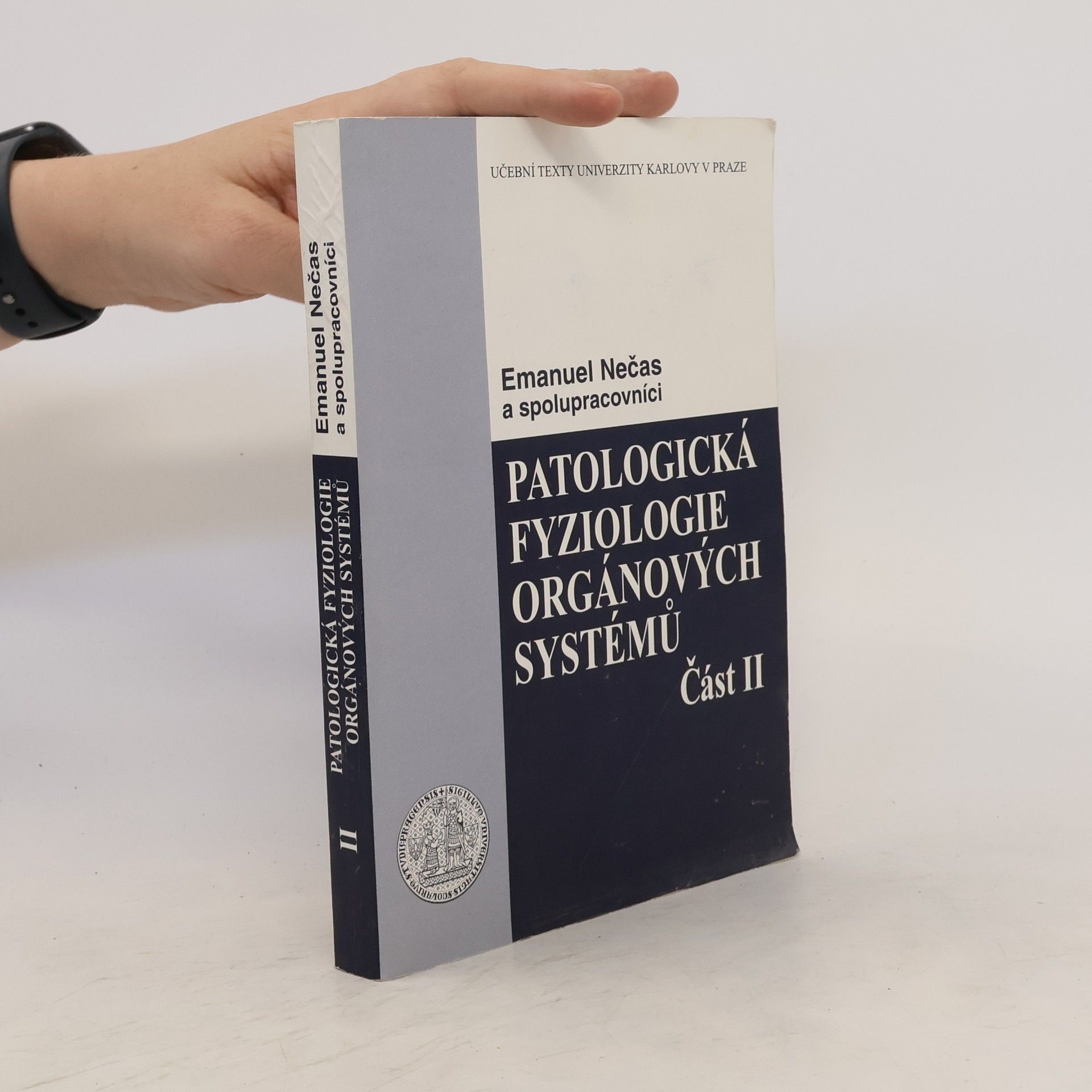 Emanuel Nečas Patologická fyziologie orgánových systémů. Část II