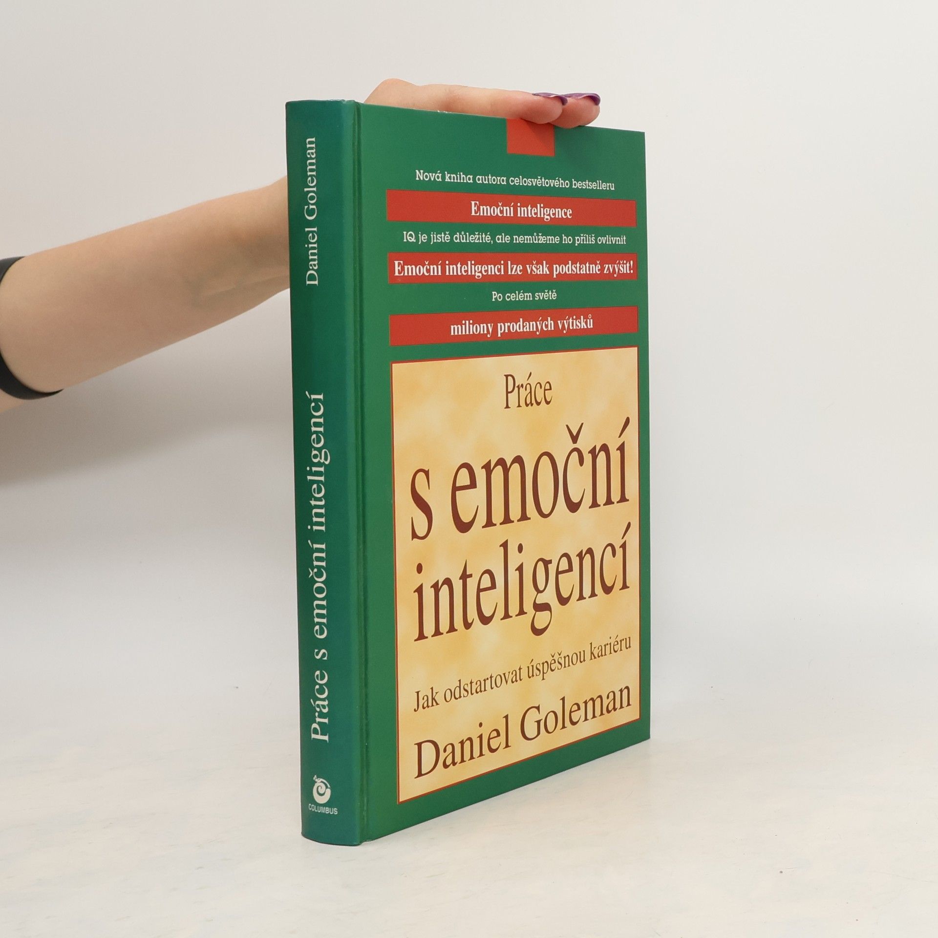 Daniel Goleman Práce s emoční inteligencí