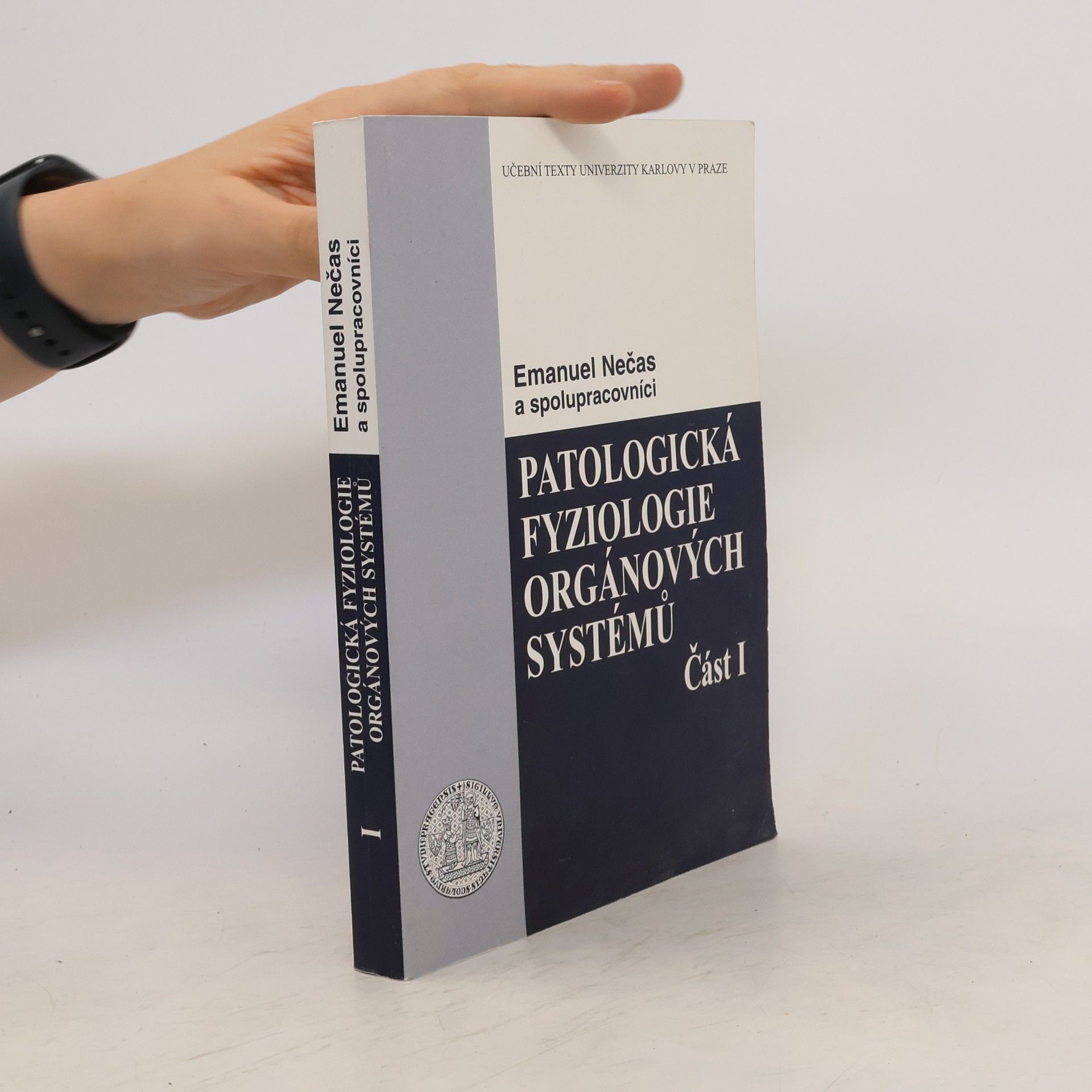 Emanuel Nečas Patologická fyziologie orgánových systémů. Část I