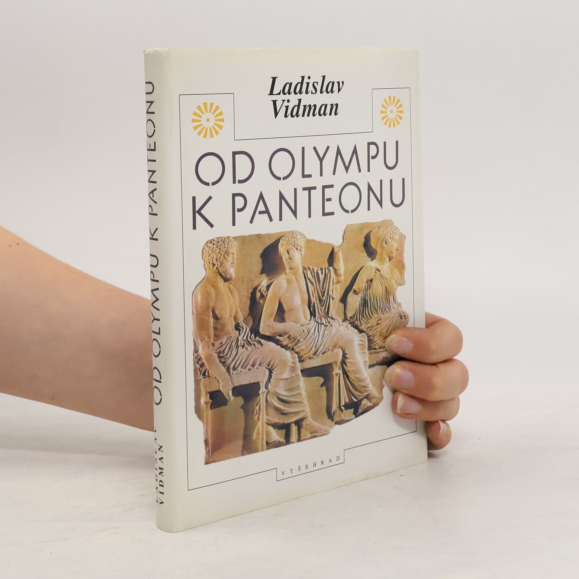 Ladislav Vidman Od Olympu k Panteonu