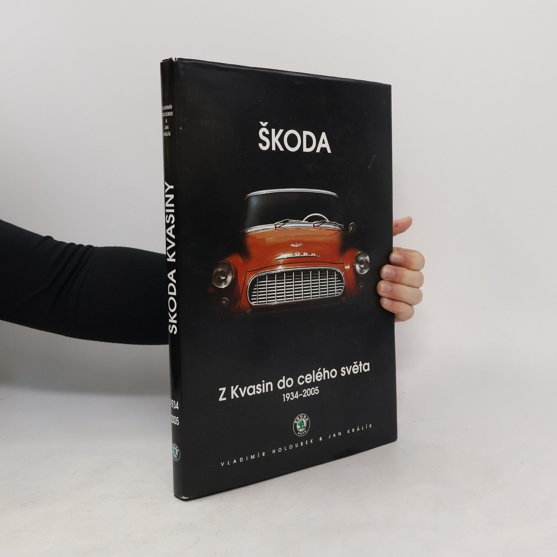 Jan Králík ŠKODA - Z Kvasin do celého světa