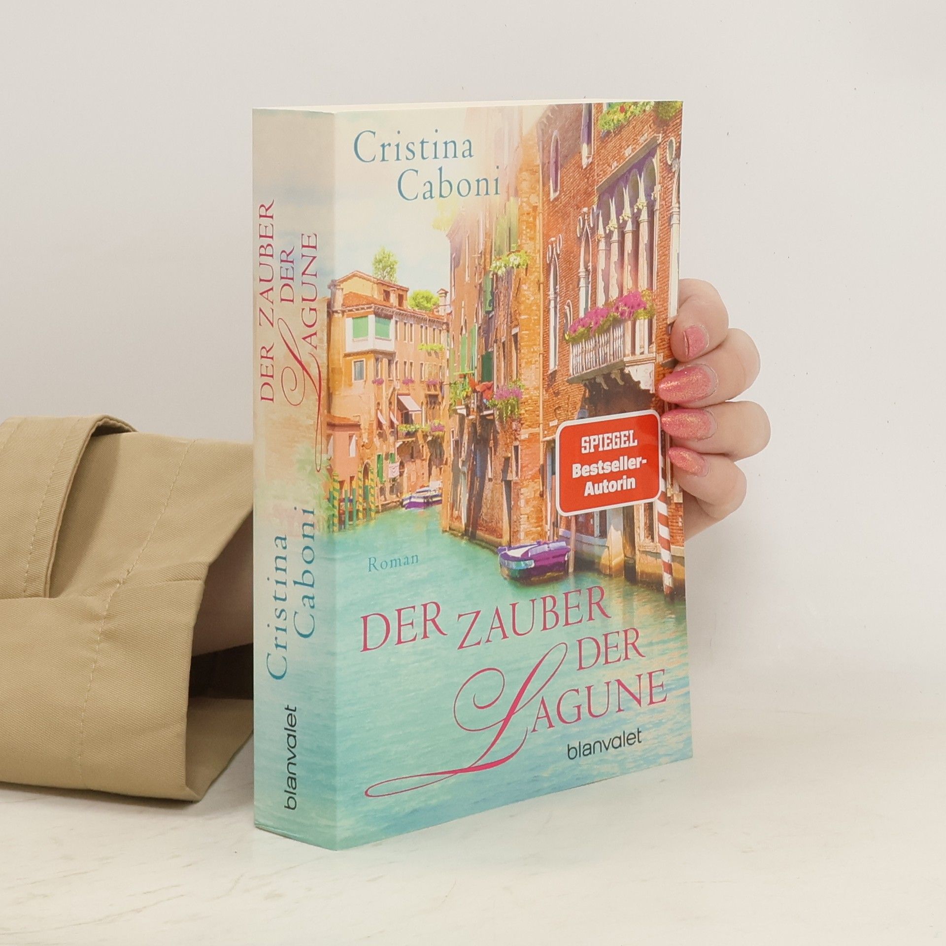 Cristina Caboni Der Zauber der Lagune