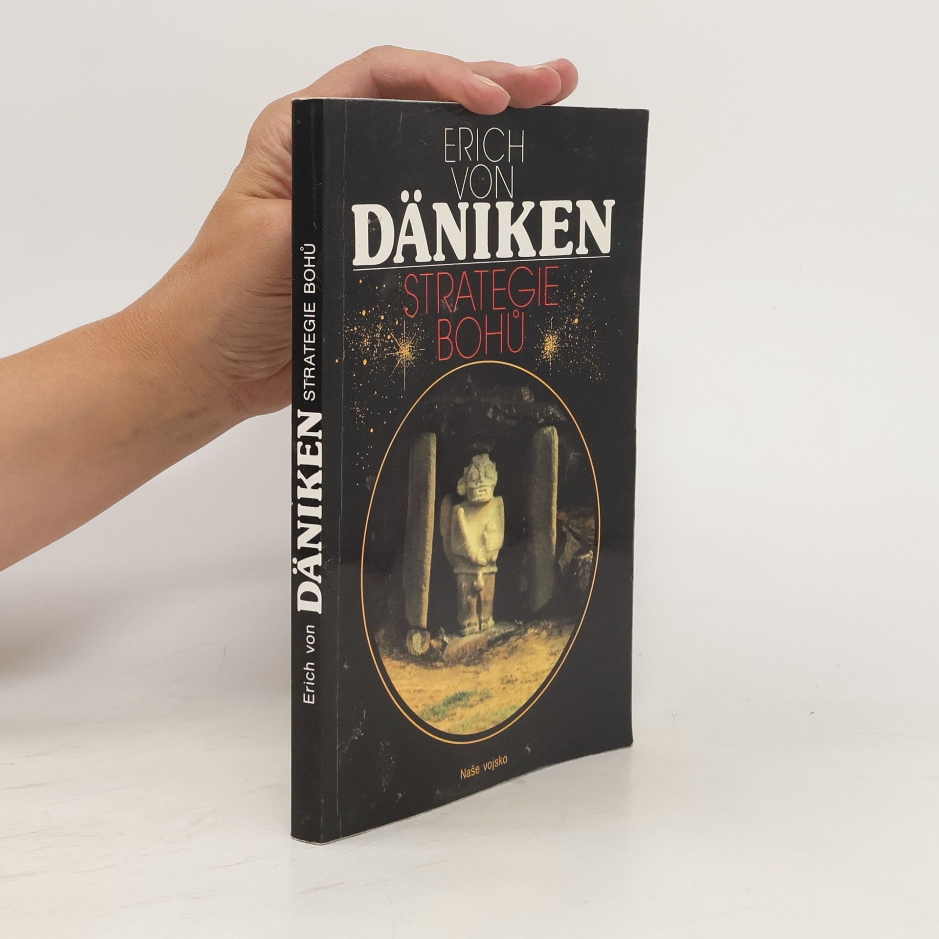 Erich von Däniken Strategie bohů : osmý div světa