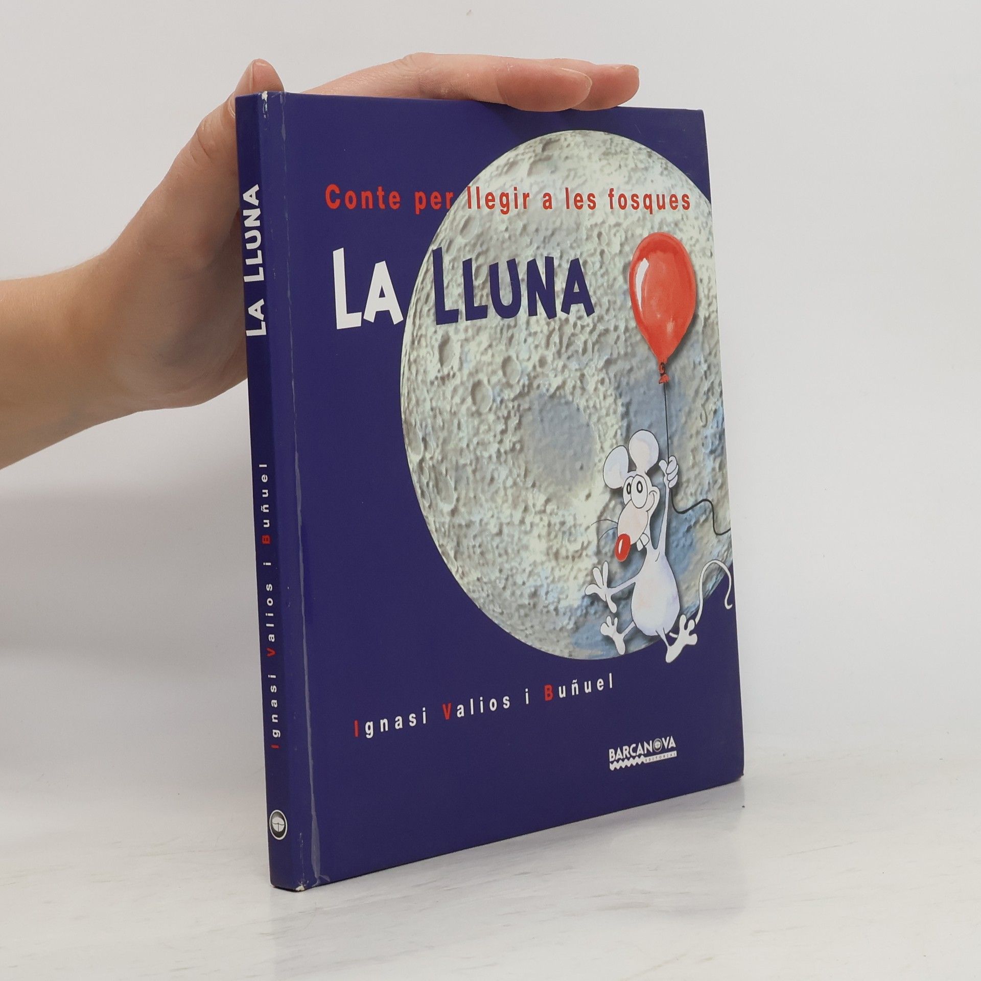 Ignasi Valios i Buñuel La Lluna