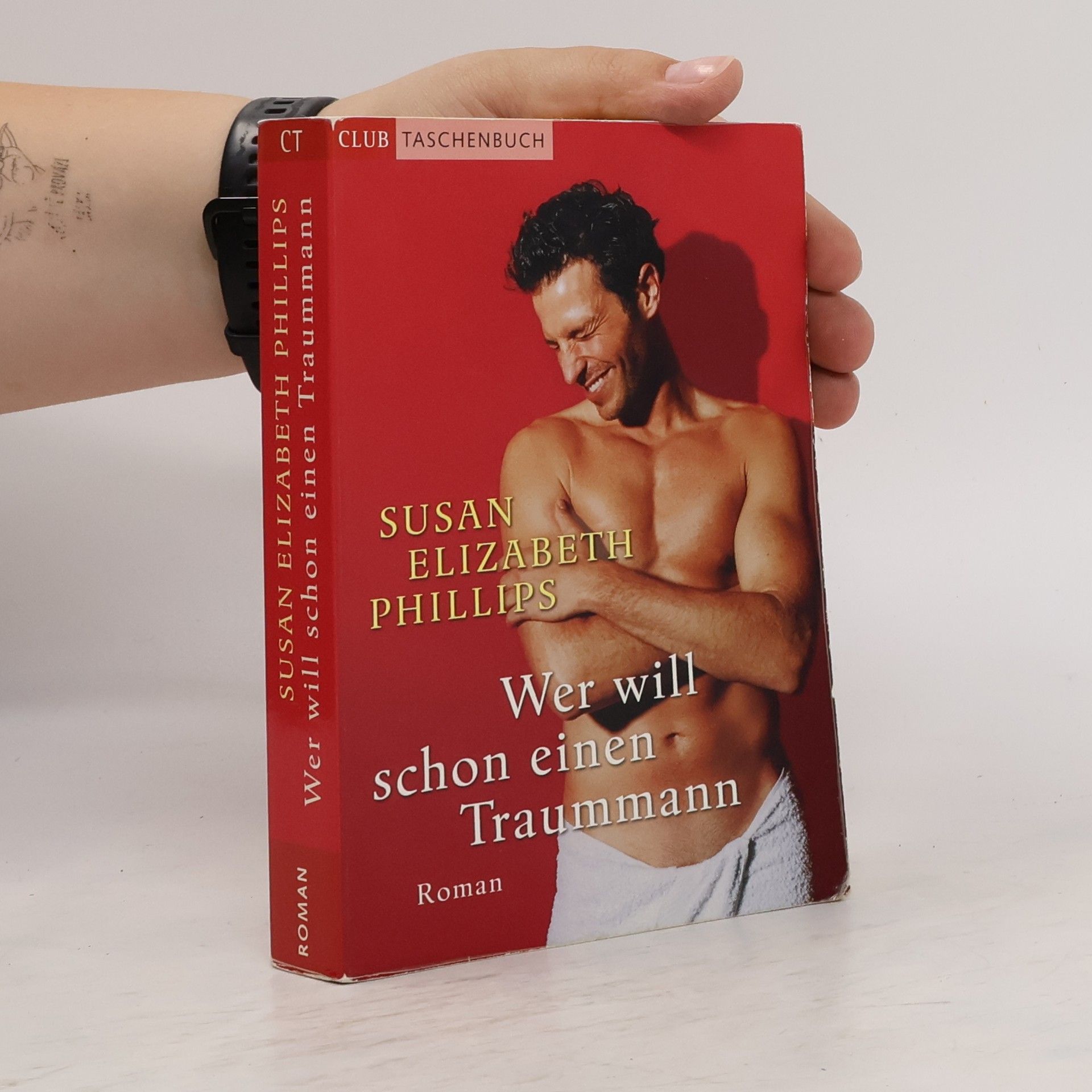 Susane Elizabeth Phillips Wer will schon einen Traummann