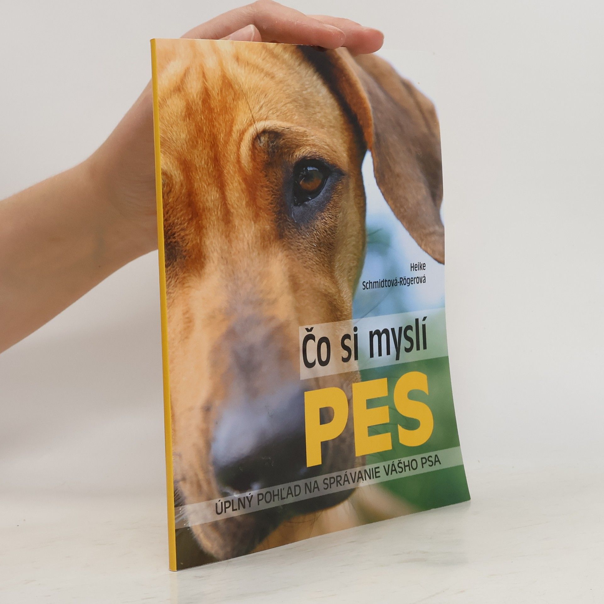 Heike Schmidt-Röger Čo si myslí pes