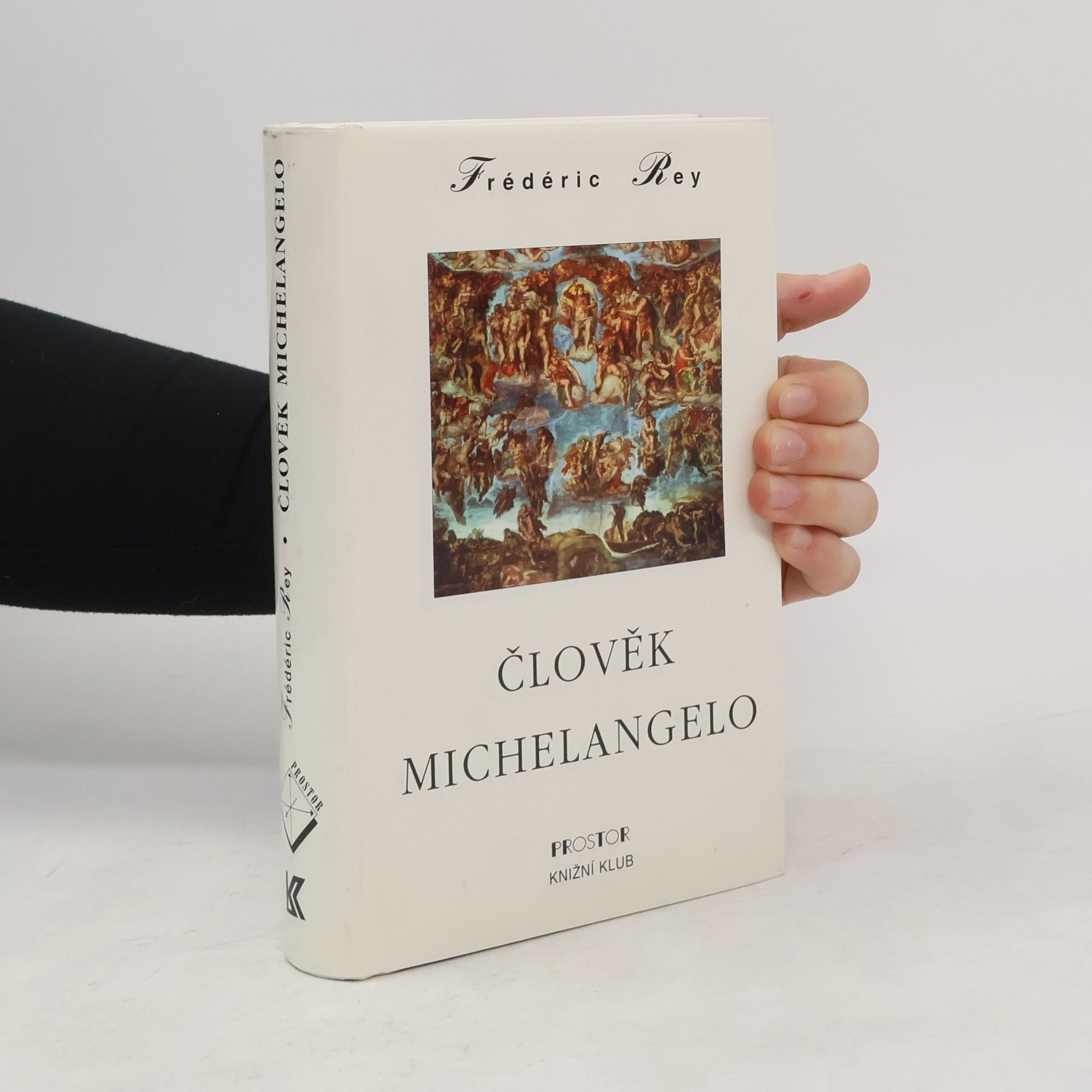Frédéric Rey Člověk Michelangelo