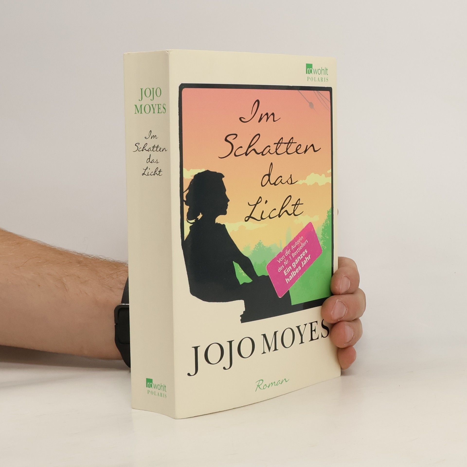 Jojo Moyes Im Schatten das Licht