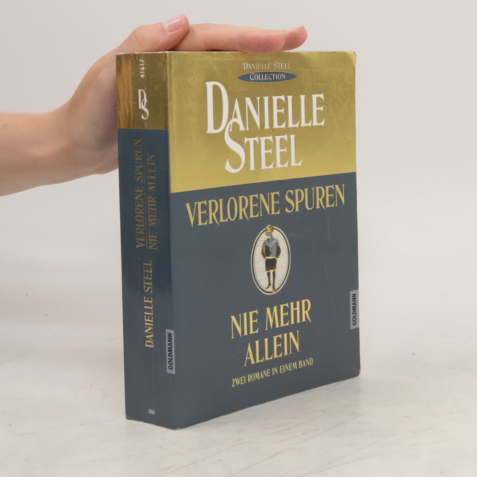 Danielle Steel Verlorene Spuren. Nie mehr allein - Zwei Romane in einem Band