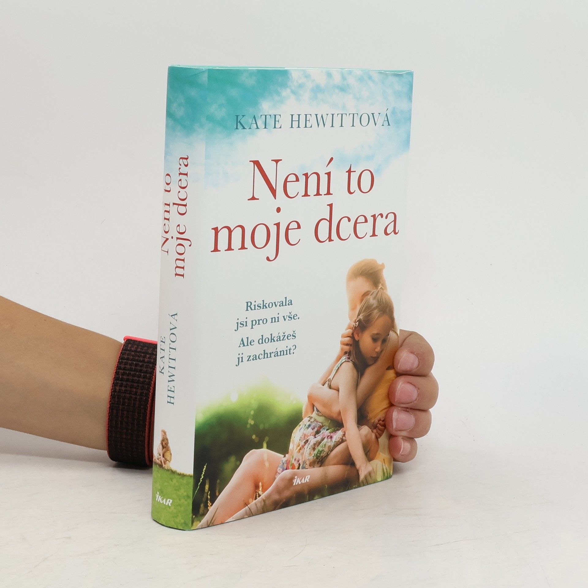 Kate Hewitt Není to moje dcera