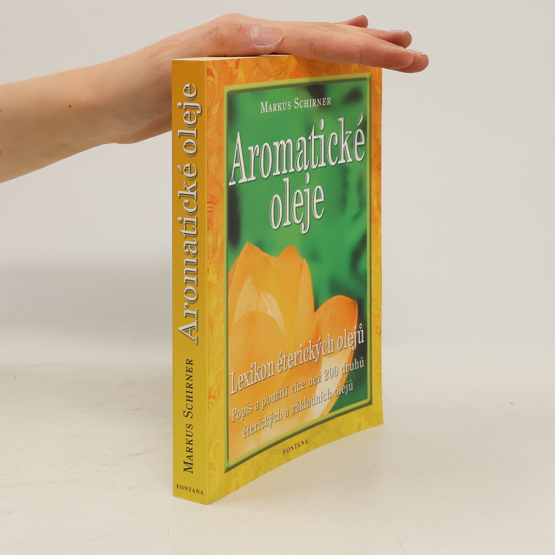 Markus Schirner Aromatické oleje
