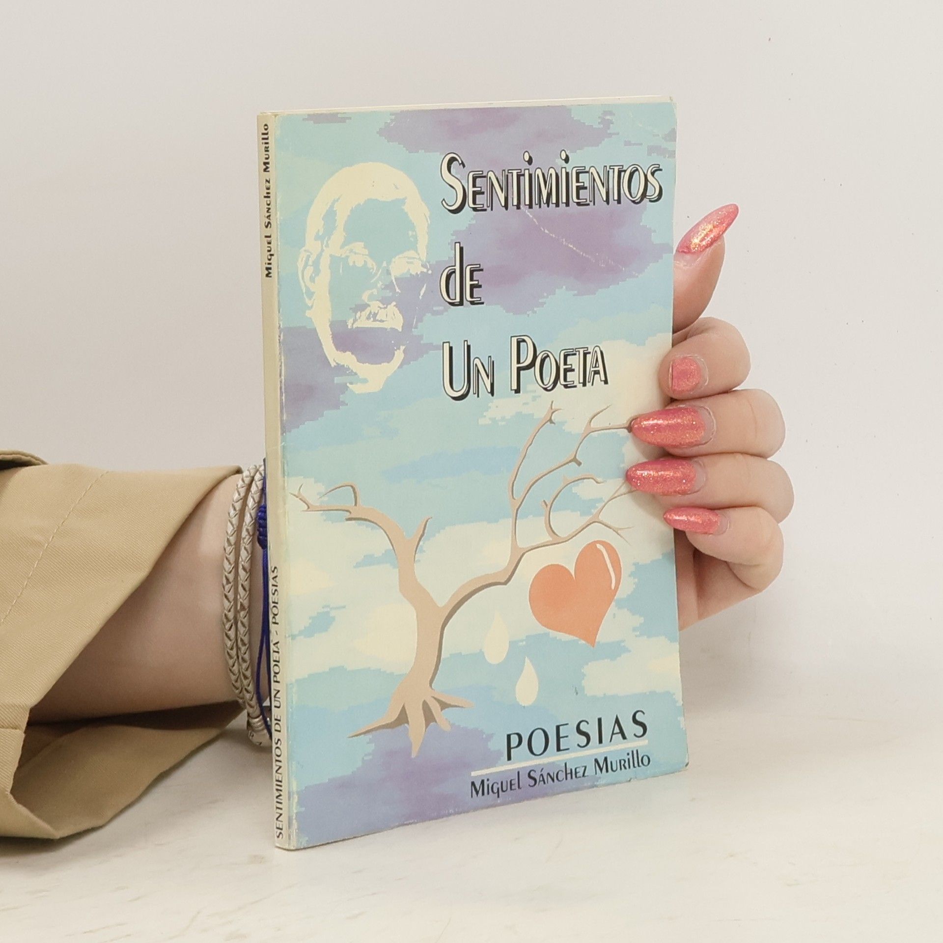 Miguel Sánchez Murillo Sentimientos de un poeta