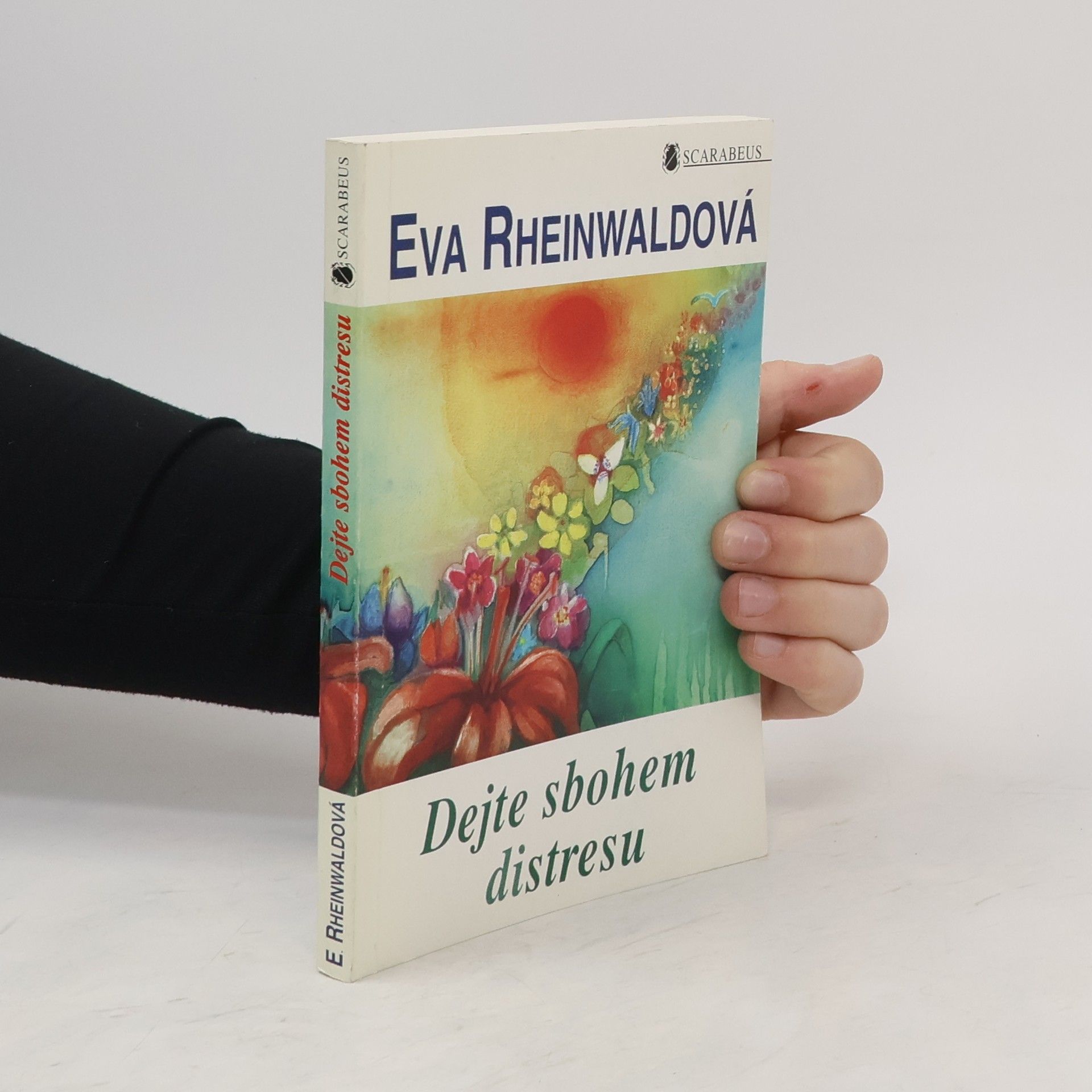 Eva Rheinwaldová Dejte sbohem distresu