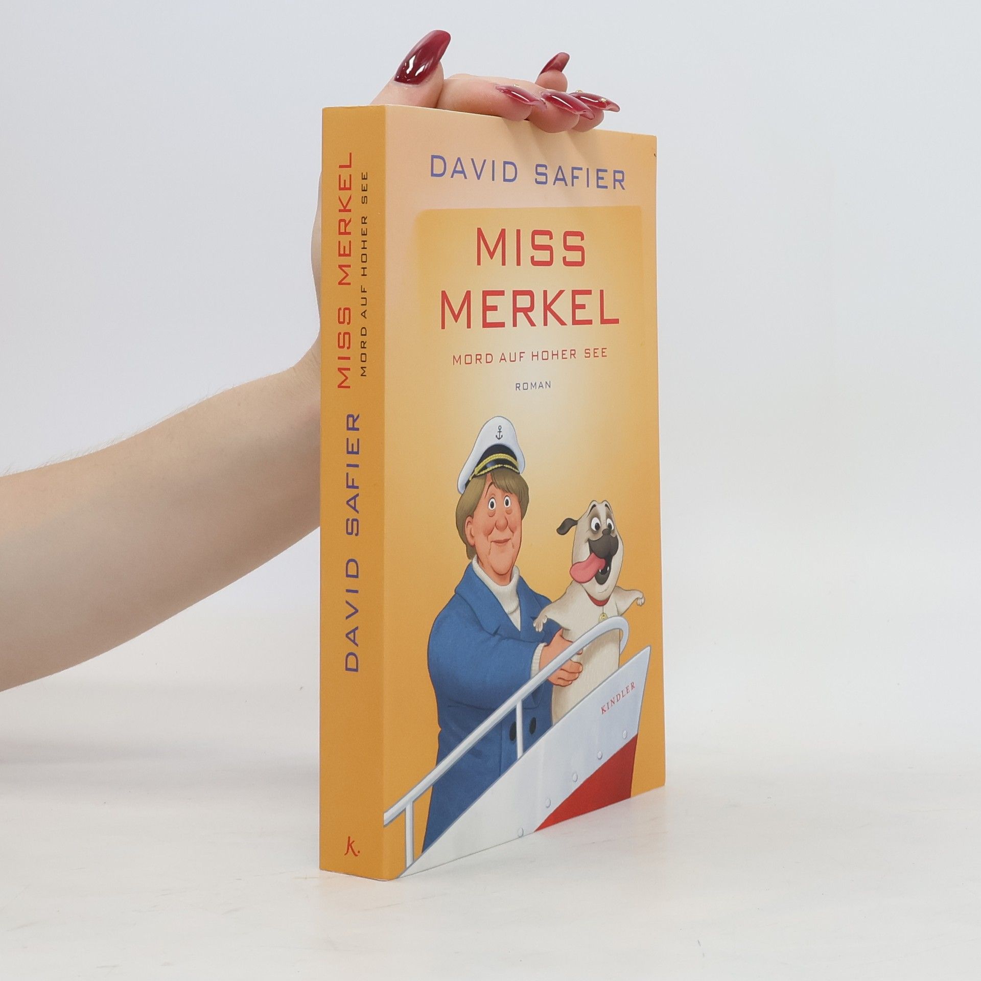 David Safier Miss Merkel: Mord auf hoher See