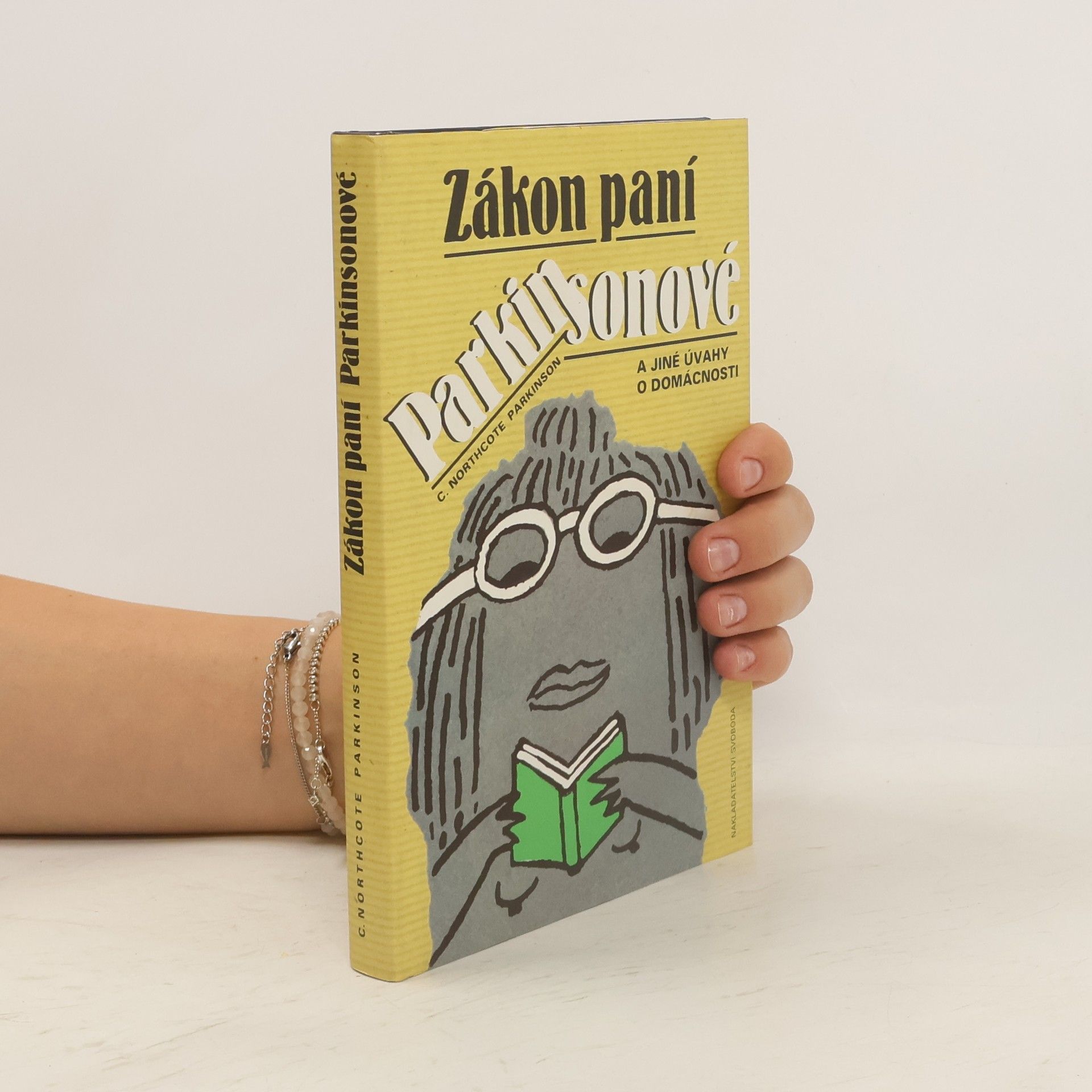 C. Northcote Parkinson Zákon paní Parkinsonové a jiné úvahy o domácnosti