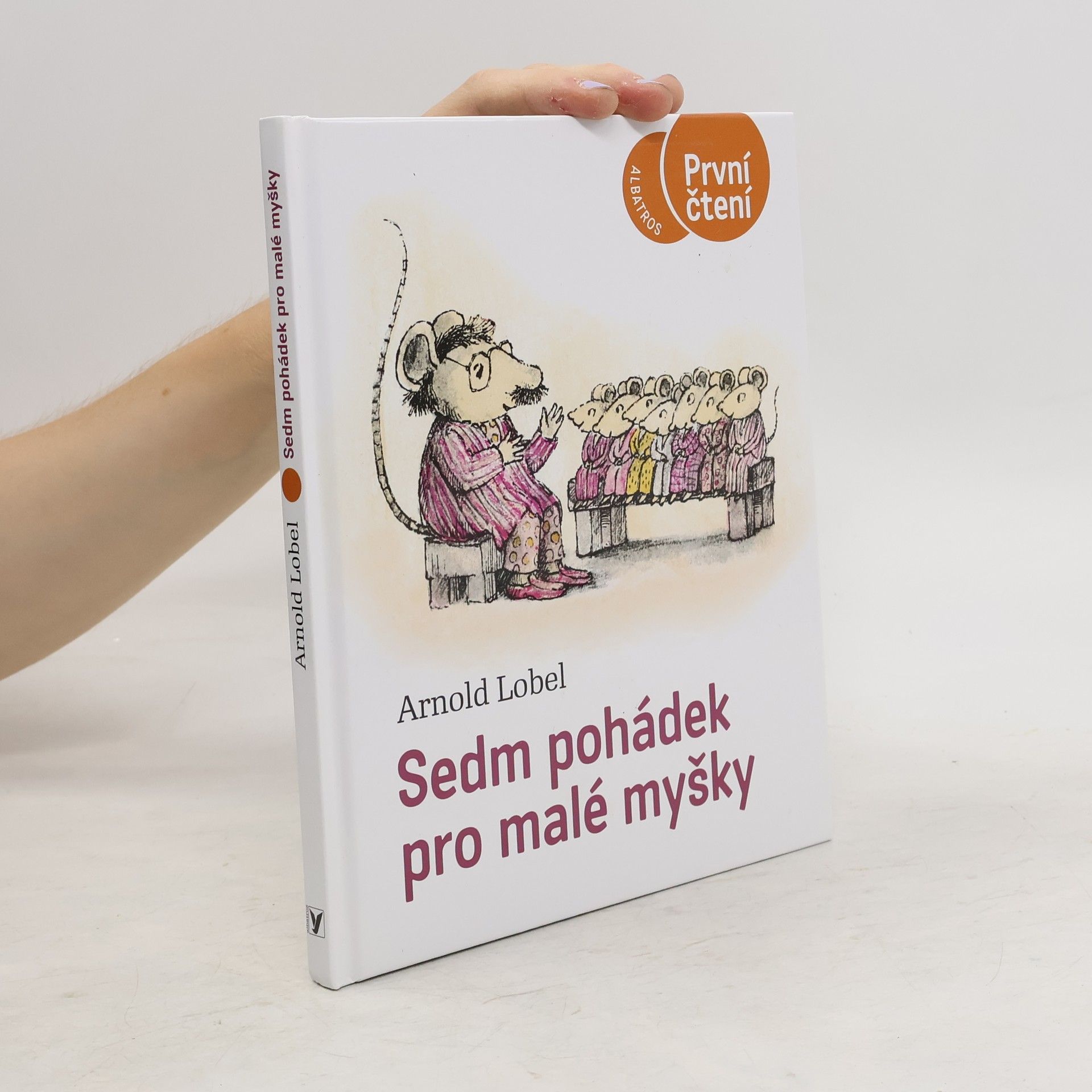 Арнольд Лобел Sedm pohádek pro malé myšky