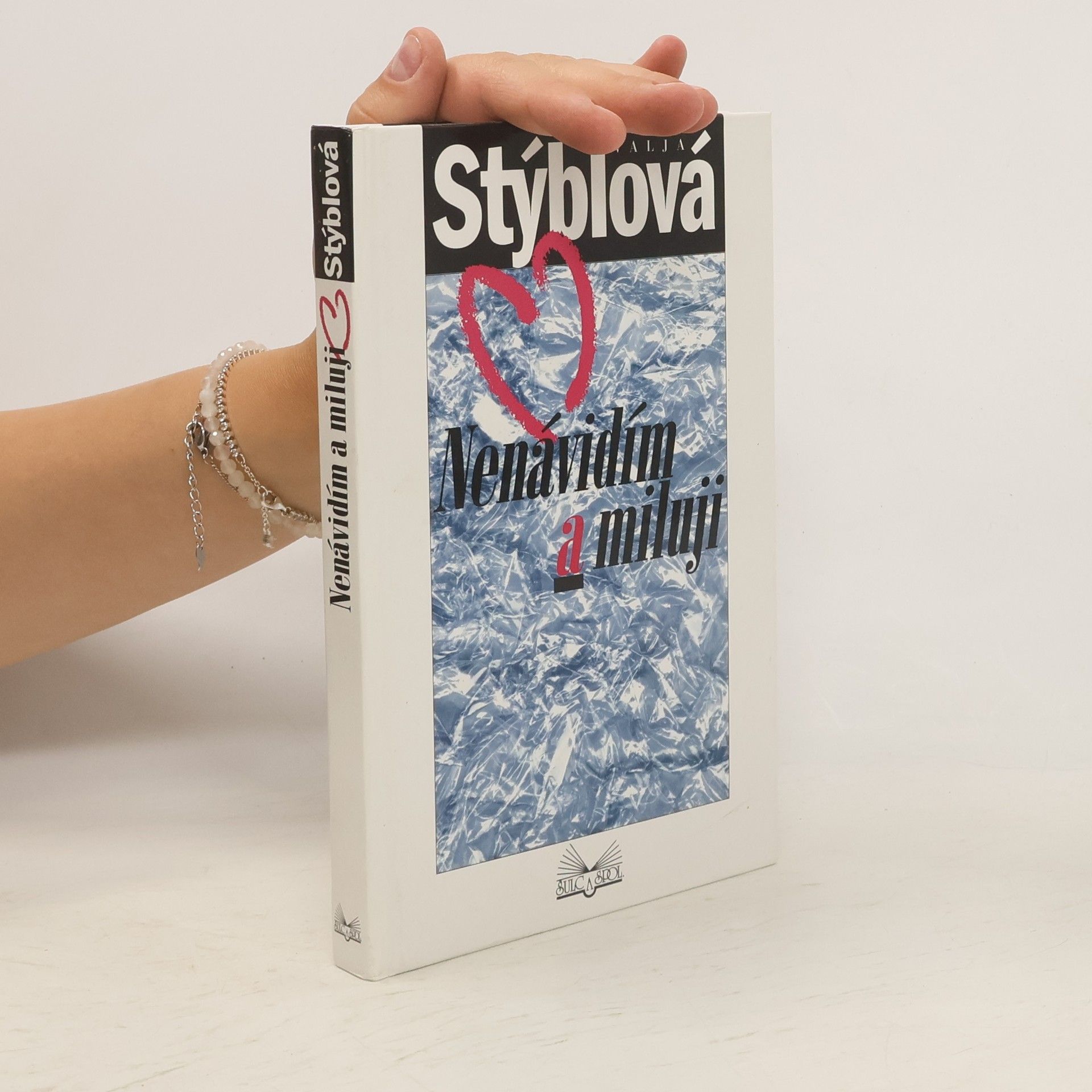 Valja Stýblová Nenávidím a miluji