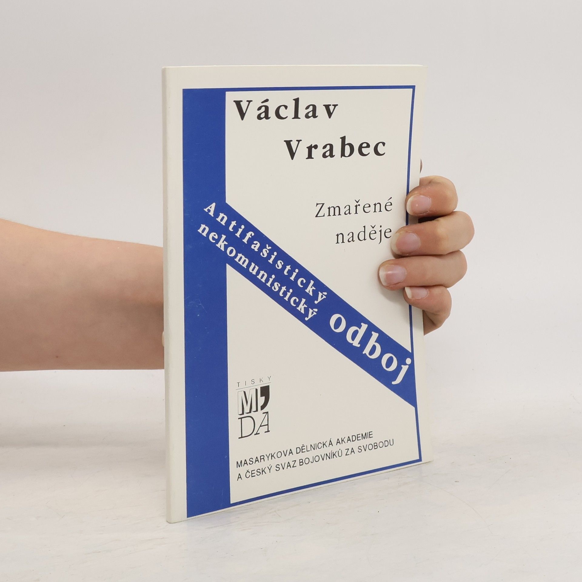 Václav Vrabec Zmařené naděje
