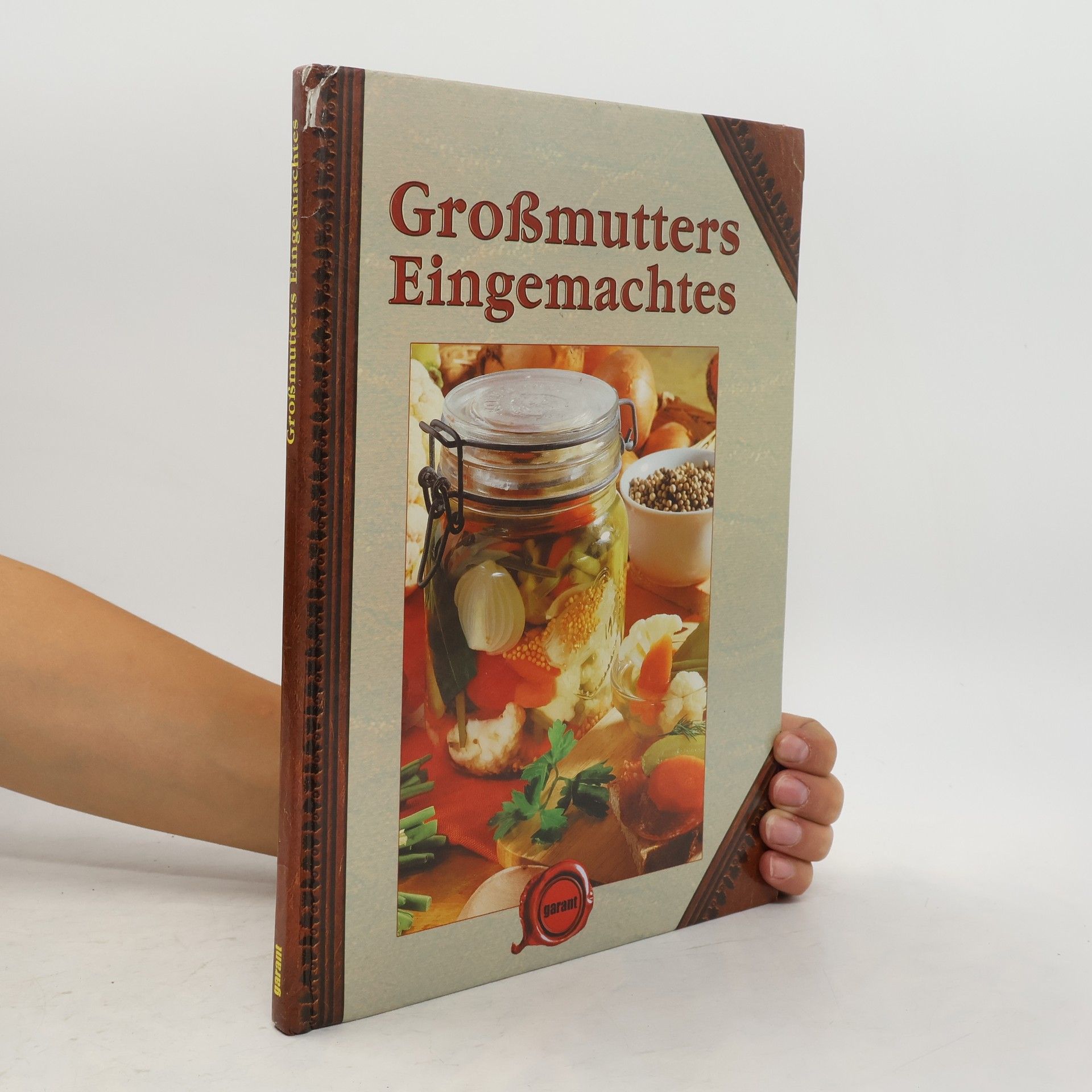 Collectif d'auteurs Großmutters Eingemachtes