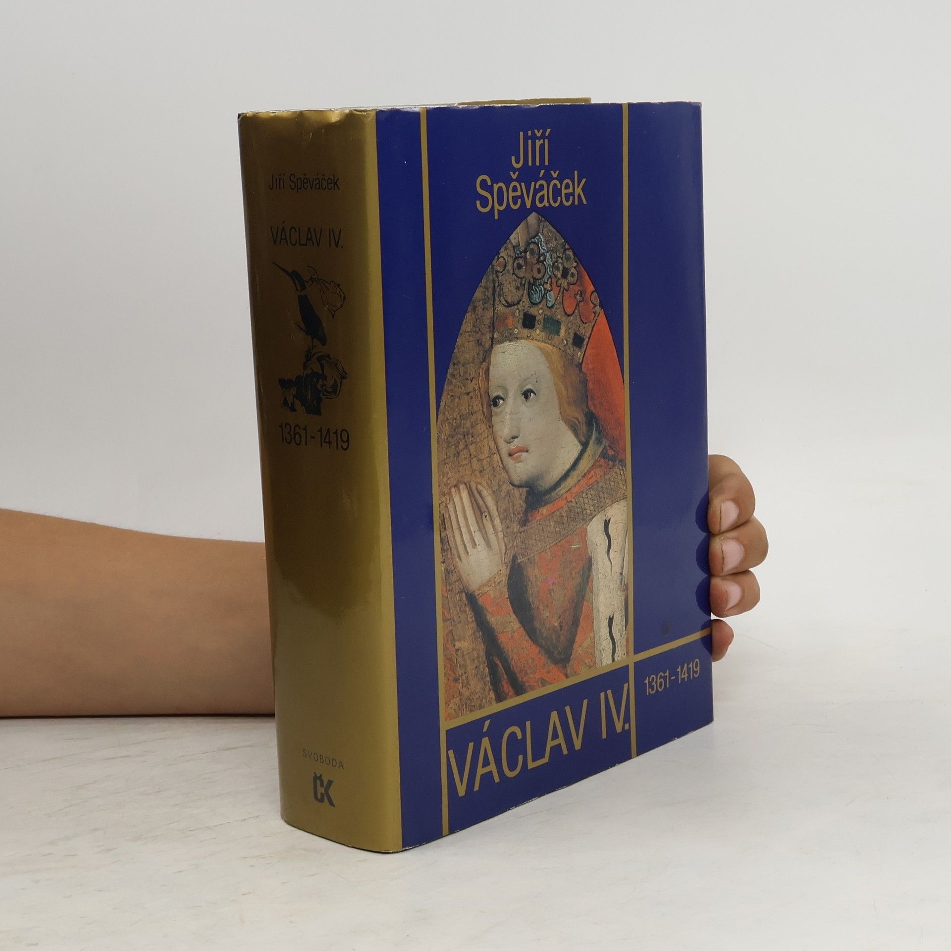 Jiří Spěváček Václav IV. 1361-1419