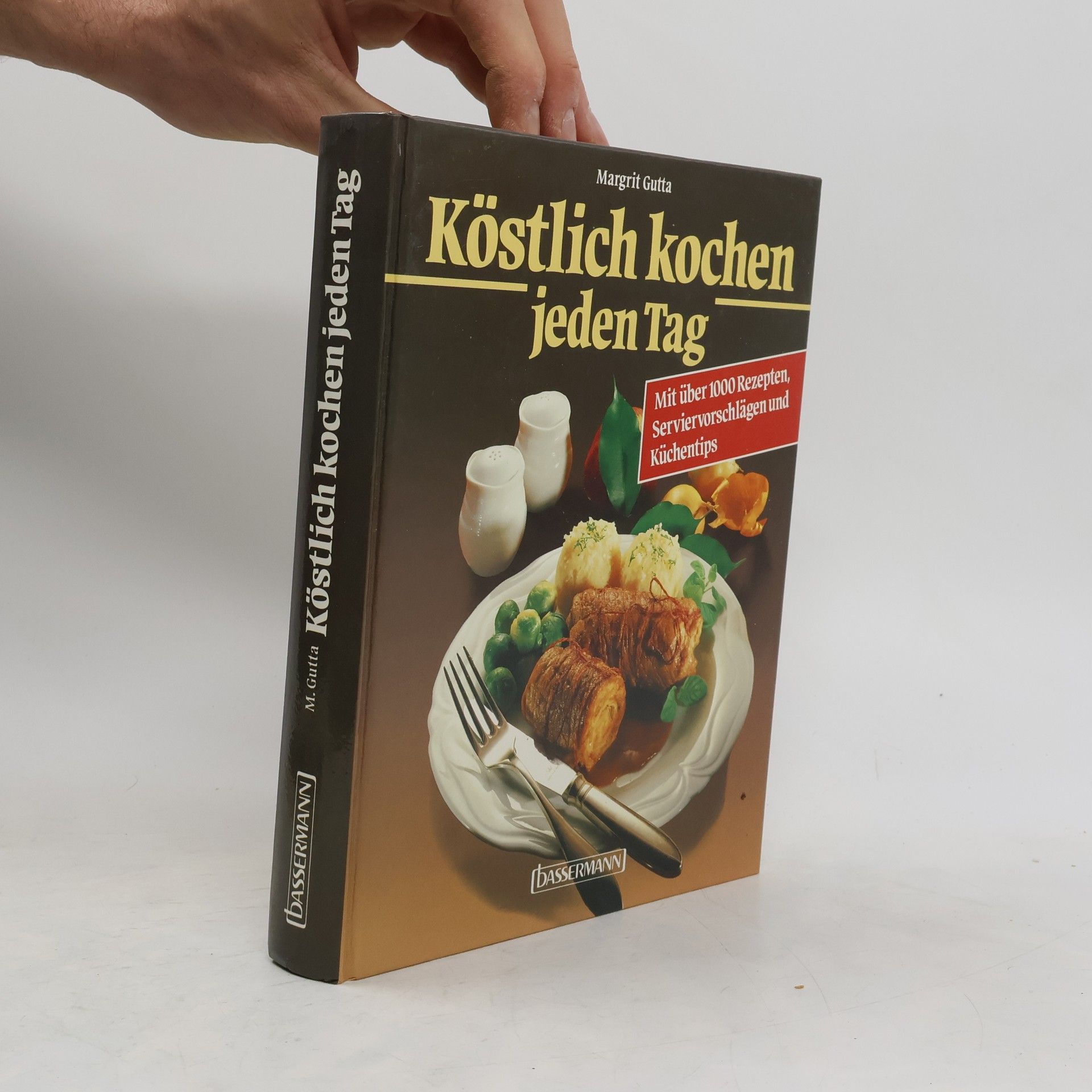 Margit Gutta Köstlich kochen jeden Tag