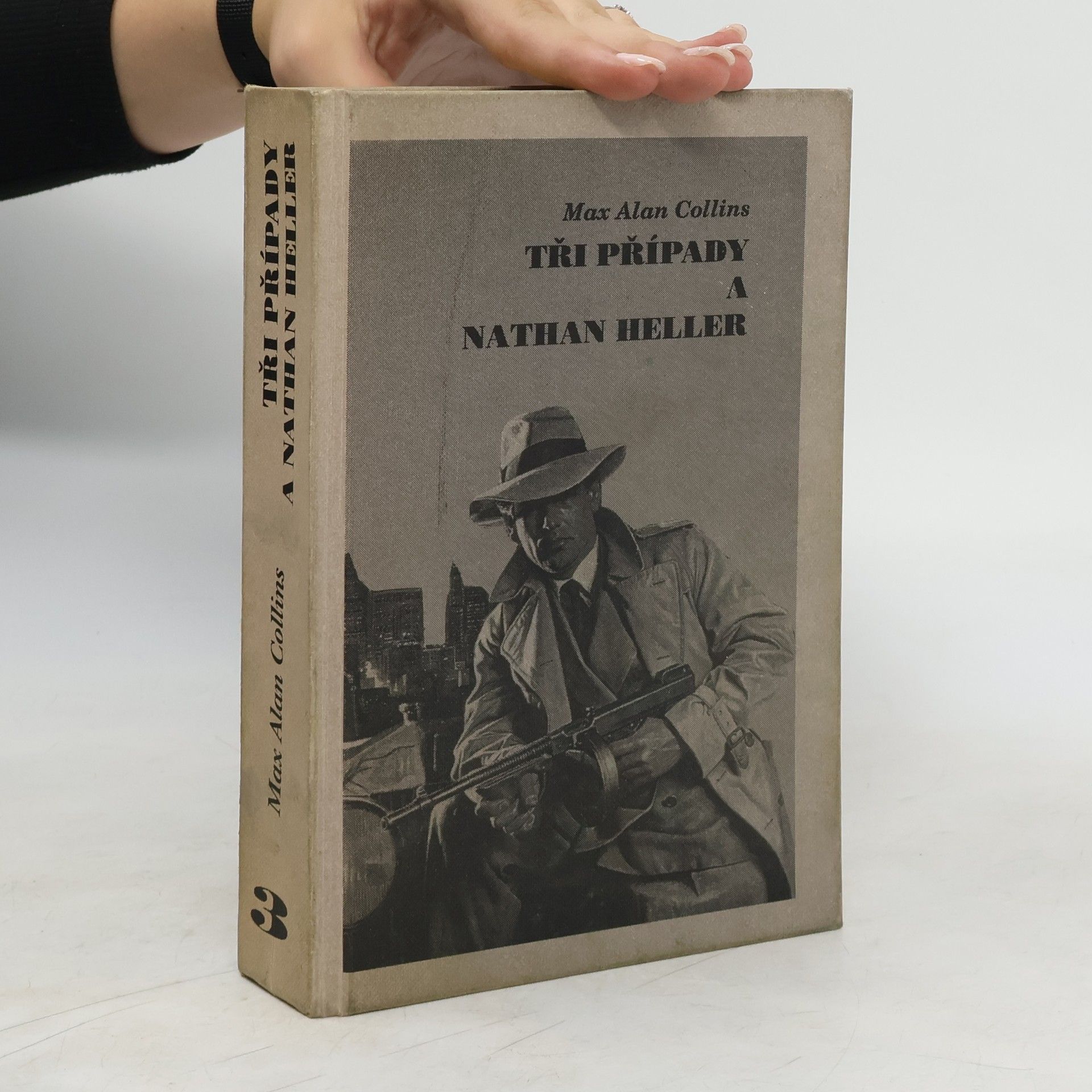 Max Allan Collins Tři případy a Nathan Heller