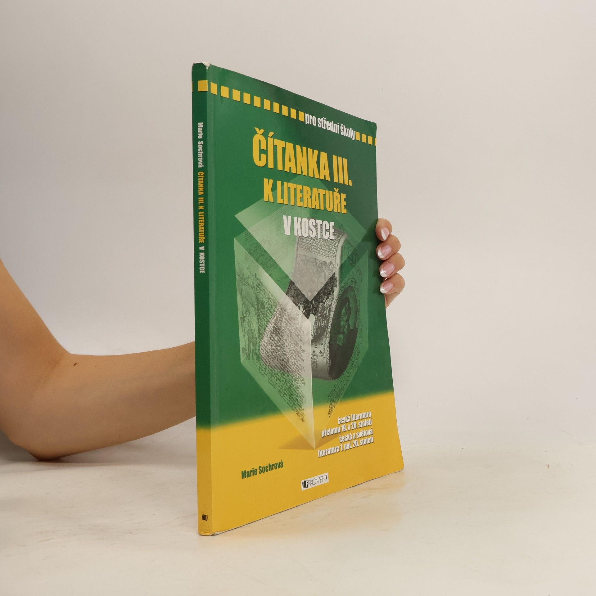 Marie Sochrová Čítanka k Literatuře v kostce III.