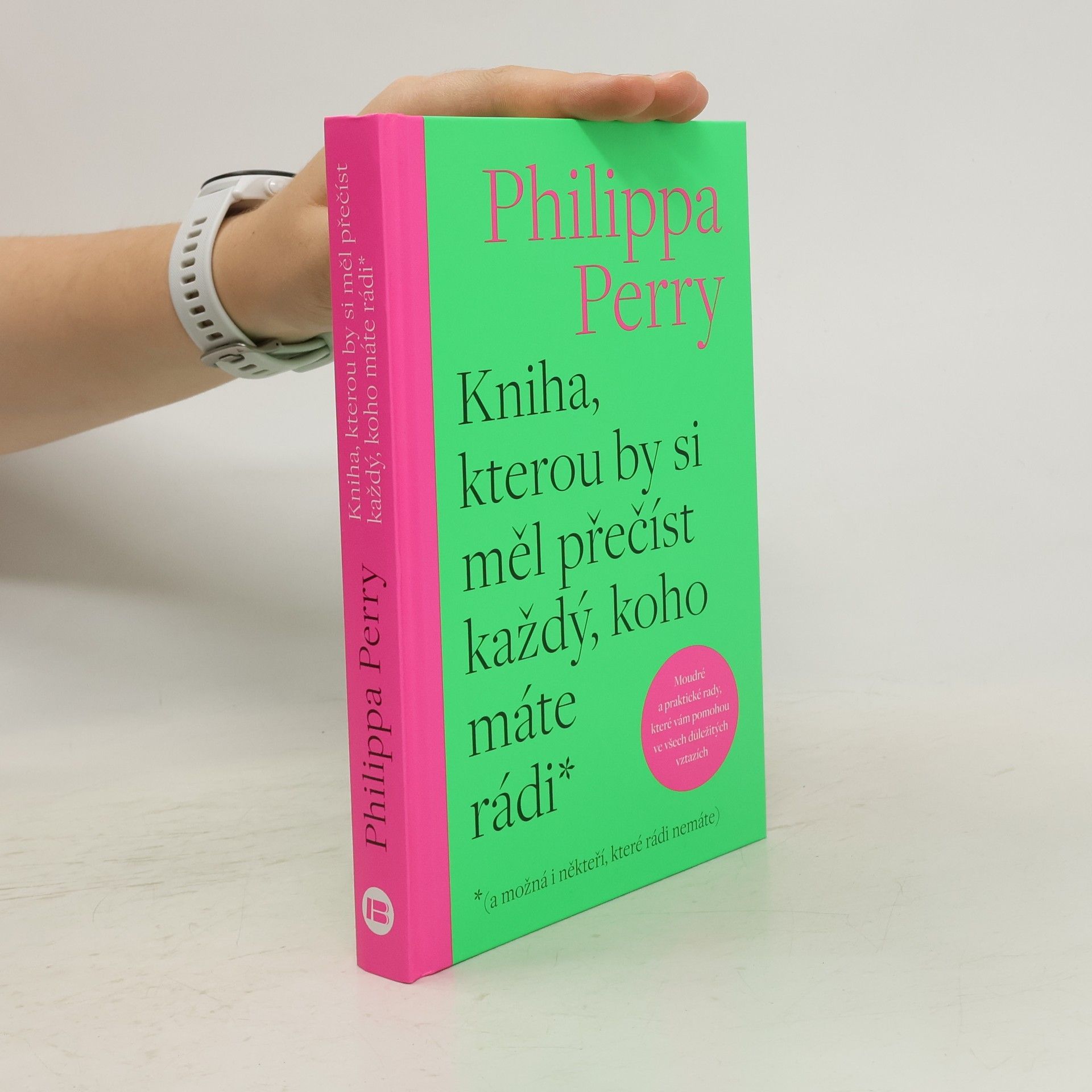 Jakub Novák Kniha, kterou by si měl přečíst každý, koho máte rádi* : *(a možná i někteří, které rádi nemáte)