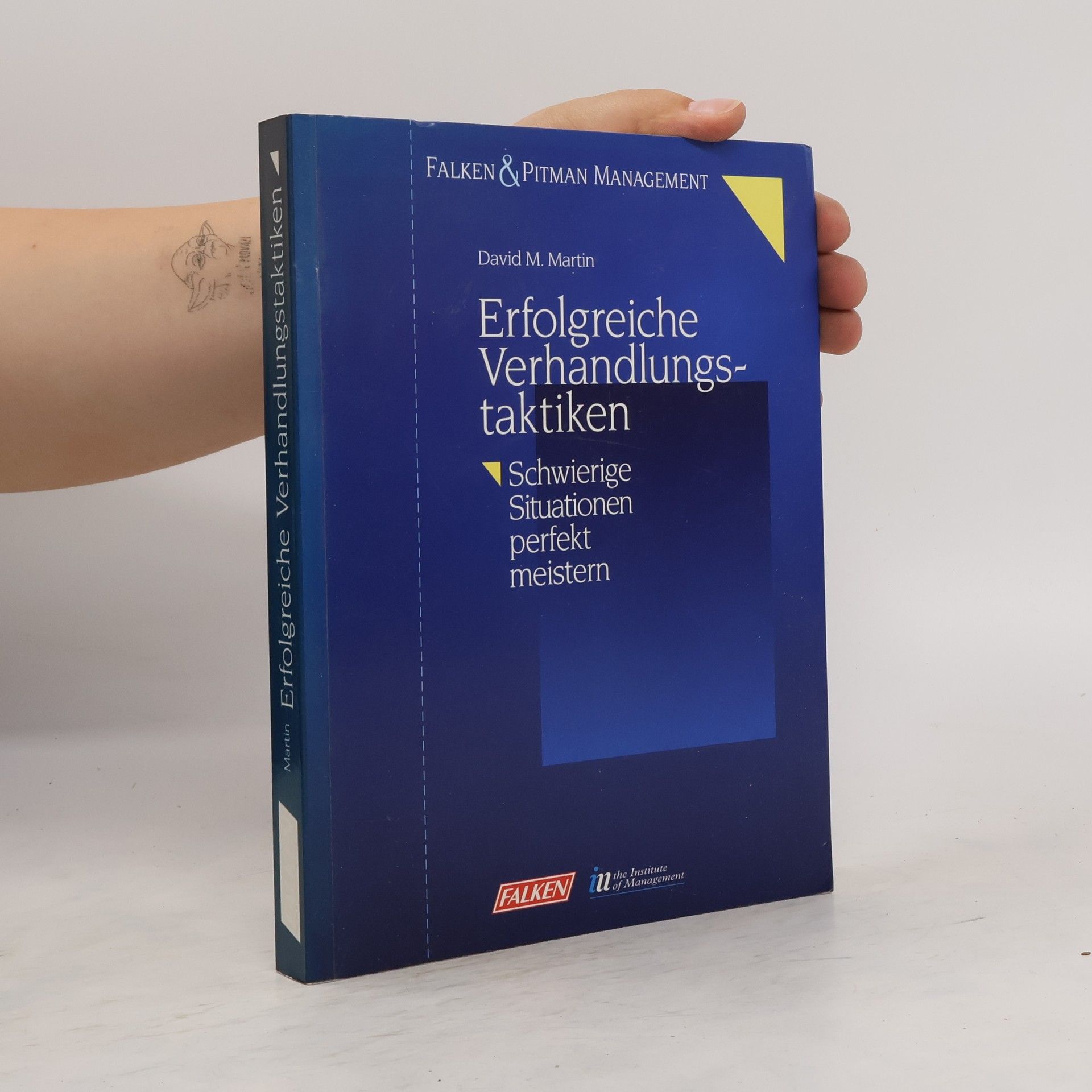 David M. Martin Erfolgreiche Verhandlungstaktiken