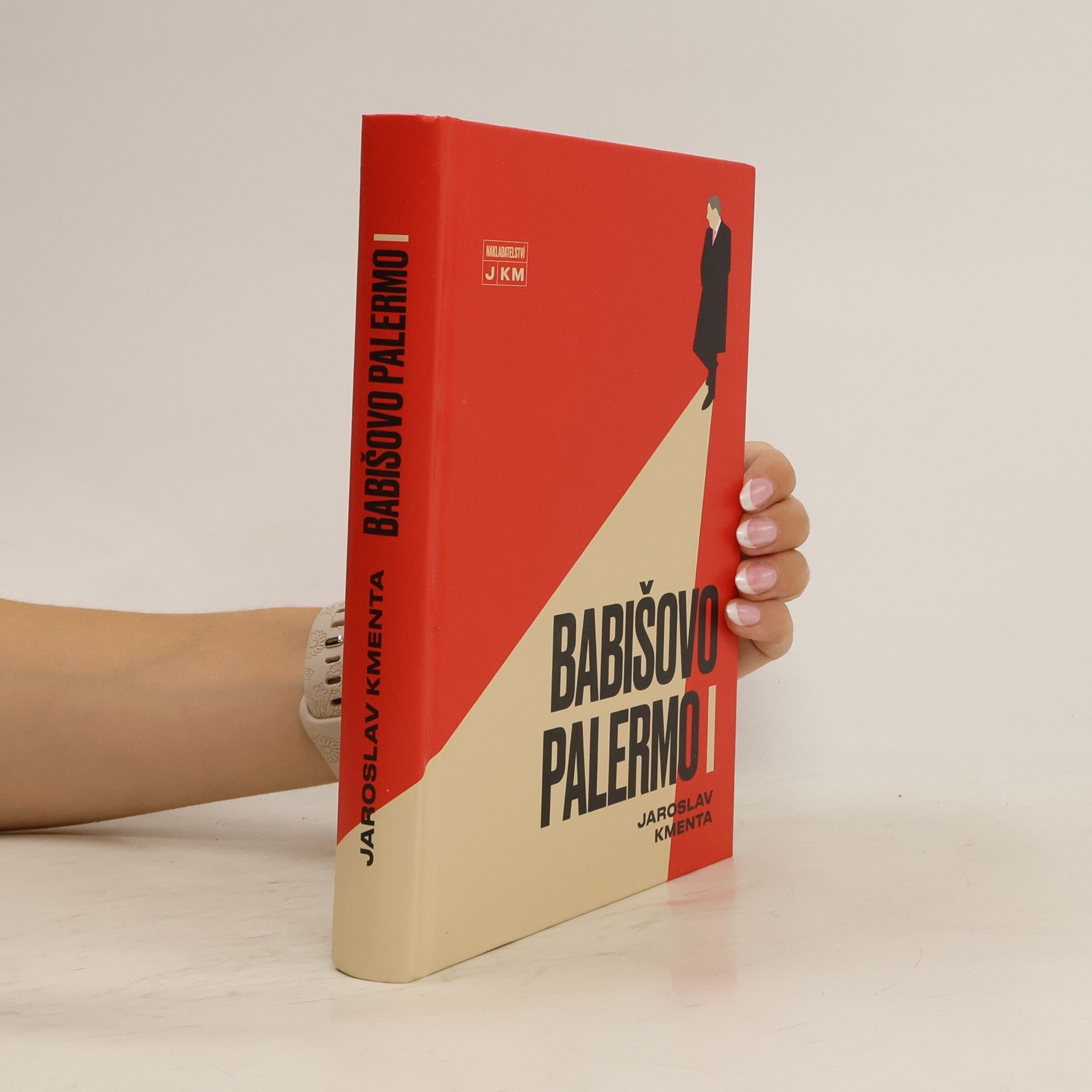 Jaroslav Kmenta Babišovo Palermo I. díl