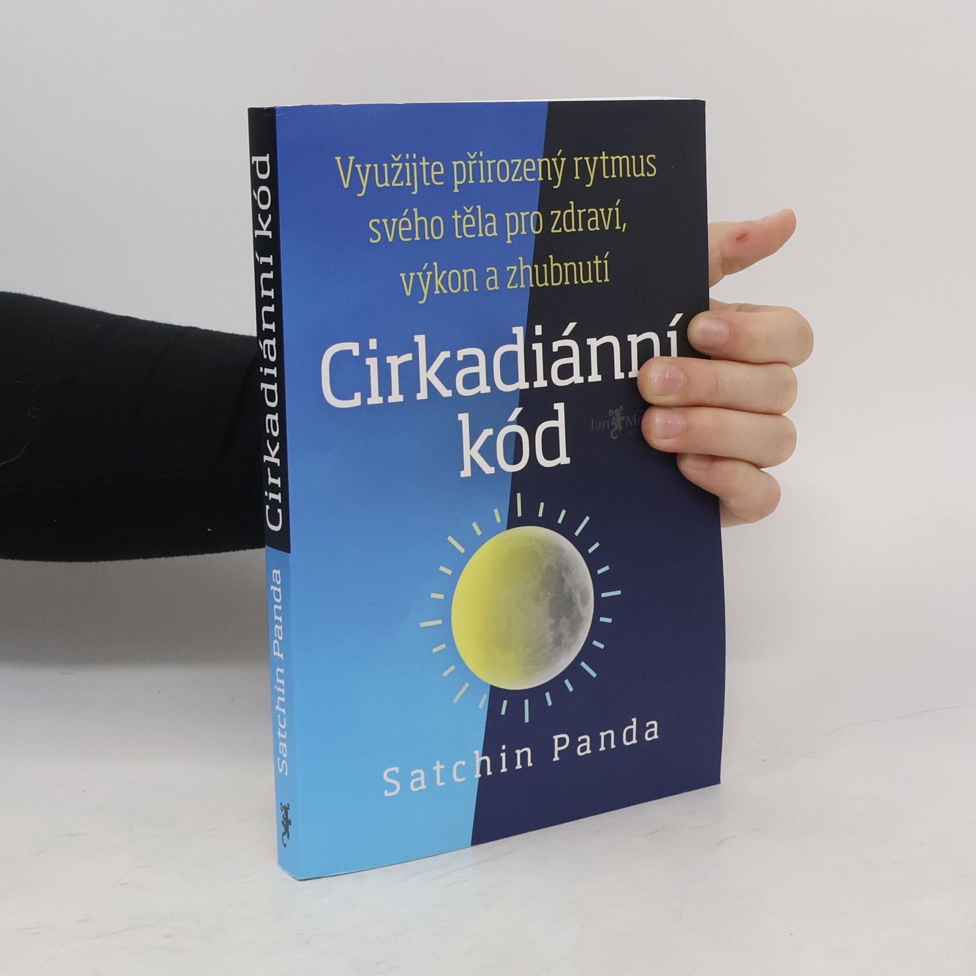 Satchin Panda, PhD Cirkadiánní kód