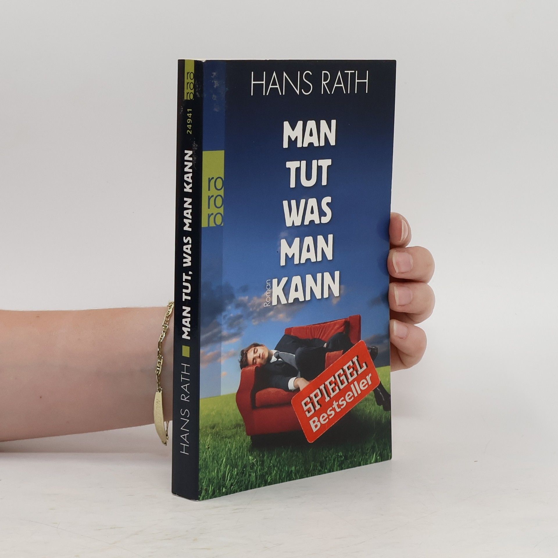 Hans Rath Man tut, was man kann