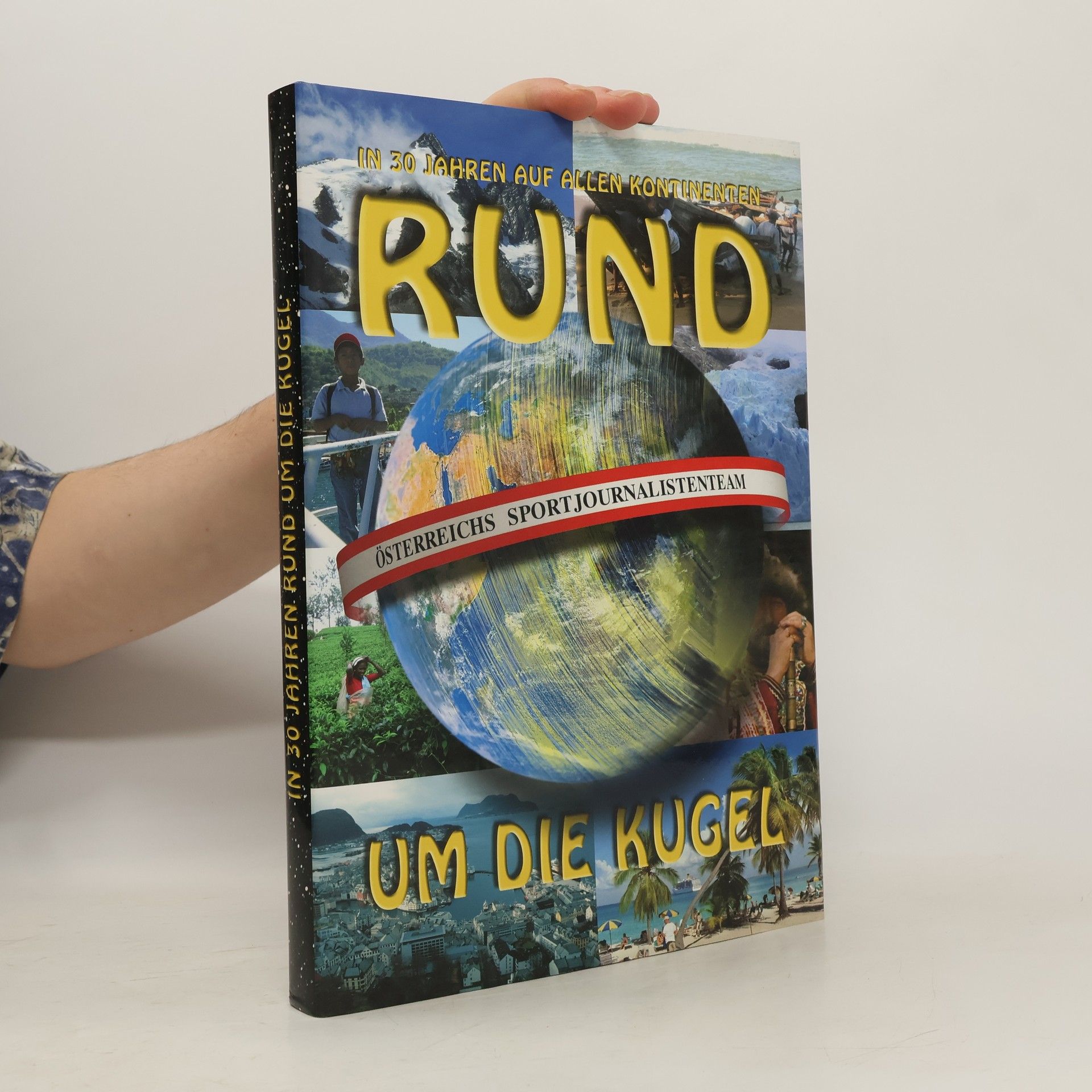 Collectif d'auteurs In 30 Jahren Rund um die Kugel