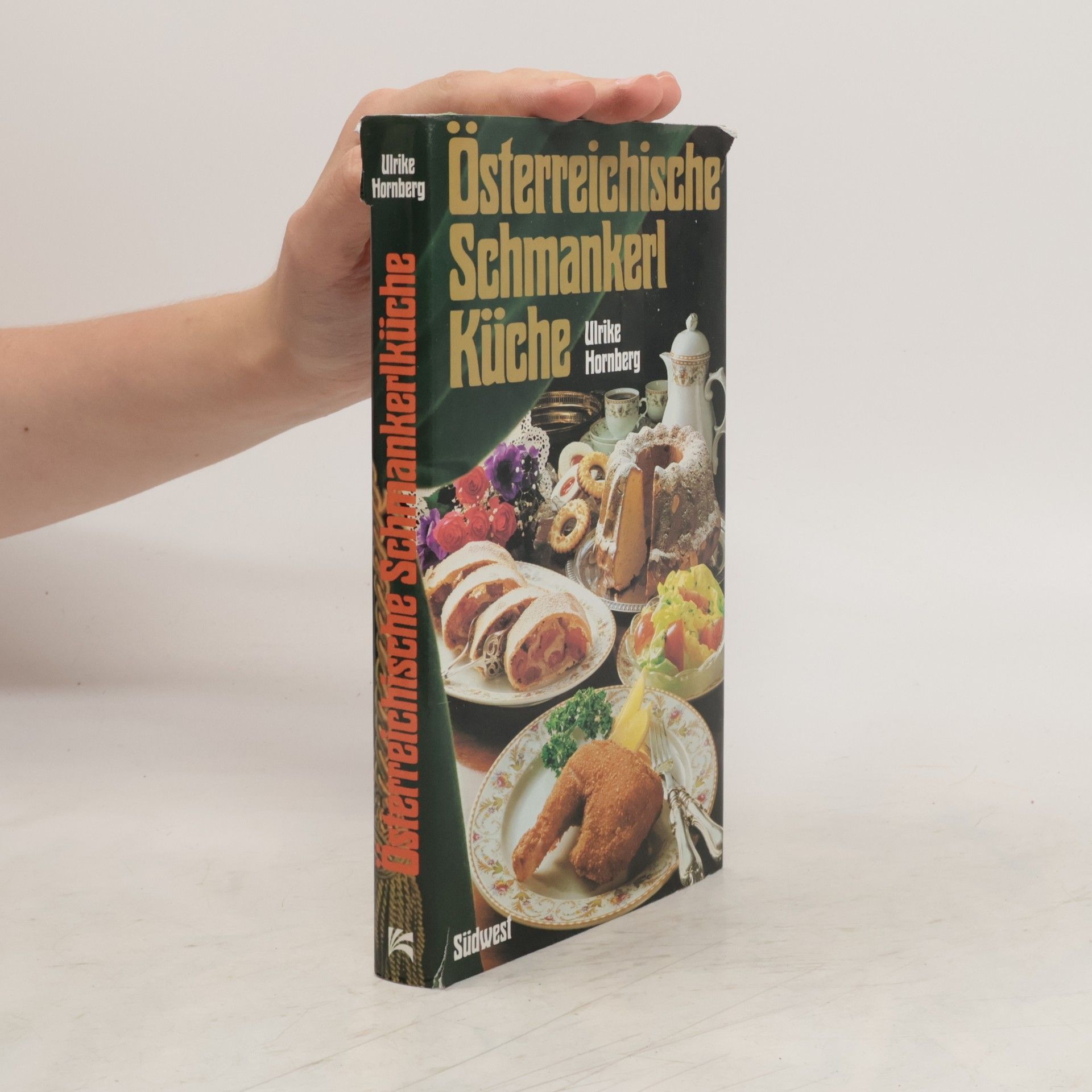 Ulrike Hornberg Österreichische Schmankerl-Küche