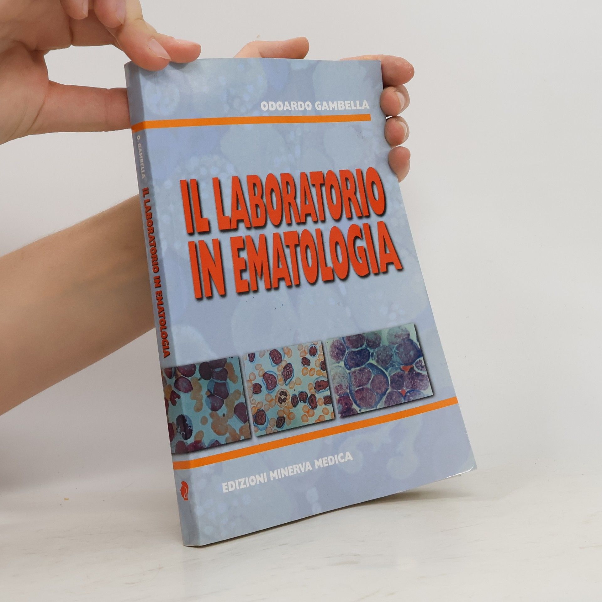 Odoardo Gambella Il laboratorio in ematologia
