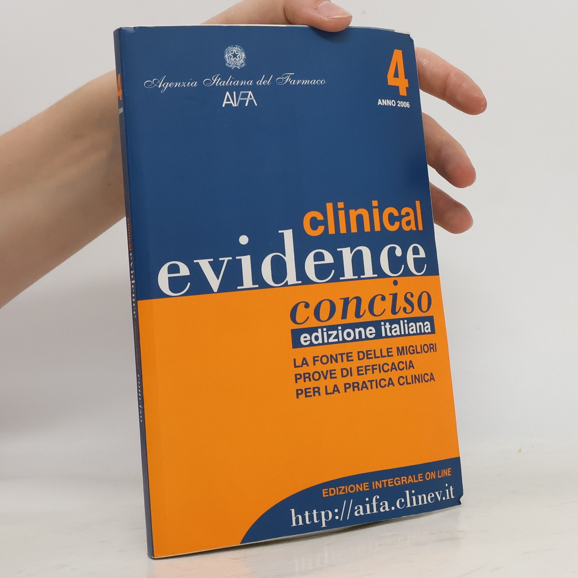 AA.VV. Clinical evidence 4/2006