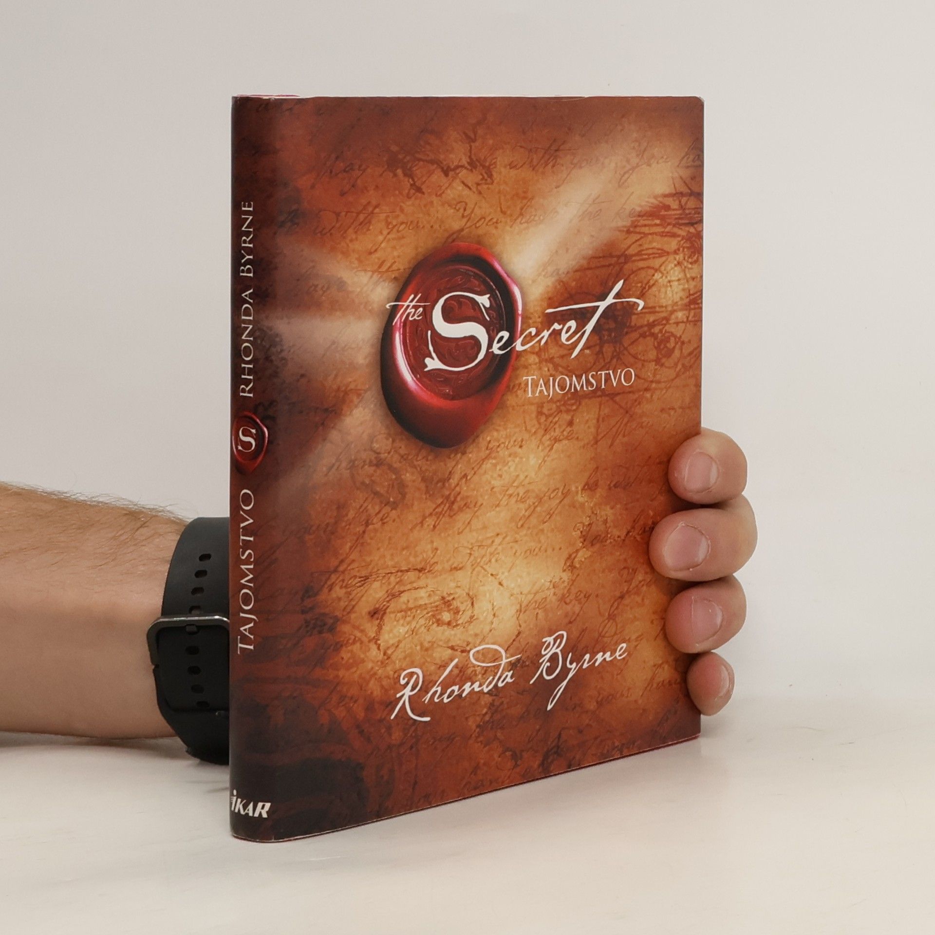 Rhonda Byrne Secret. Tajomstvo