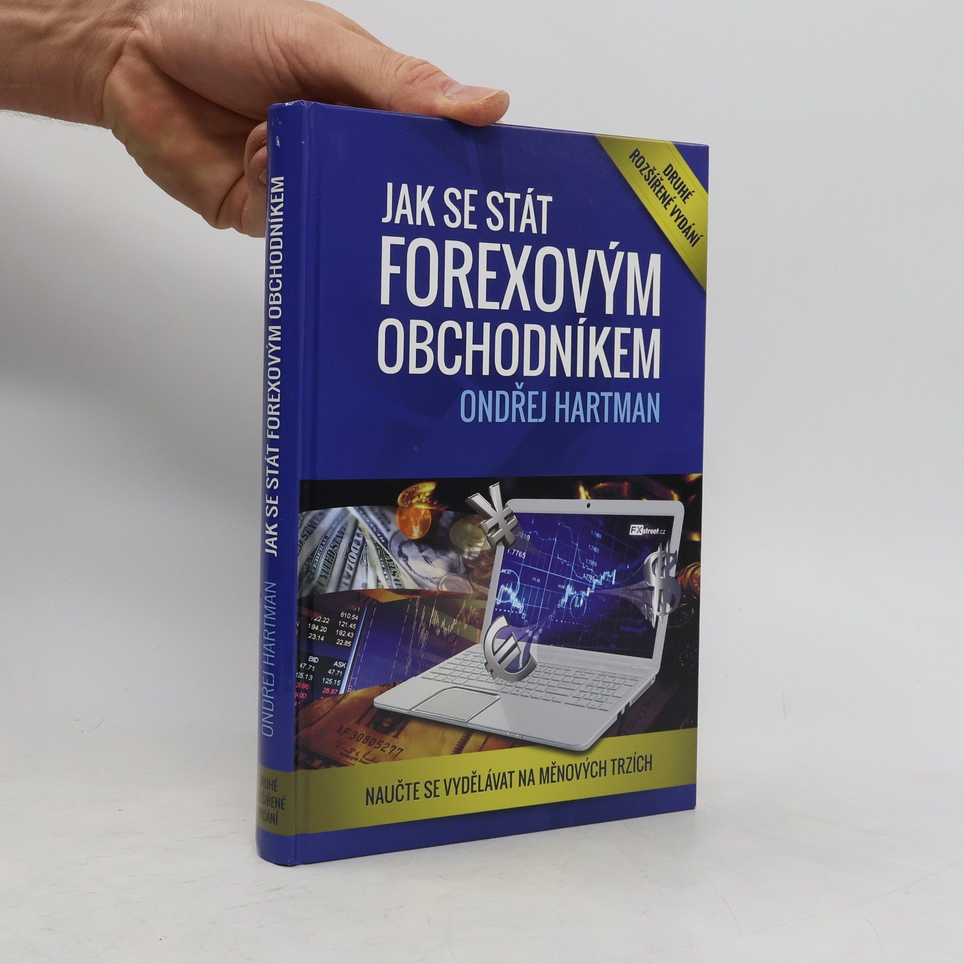 Ondřej Hartman Jak se stát forexovým obchodníkem