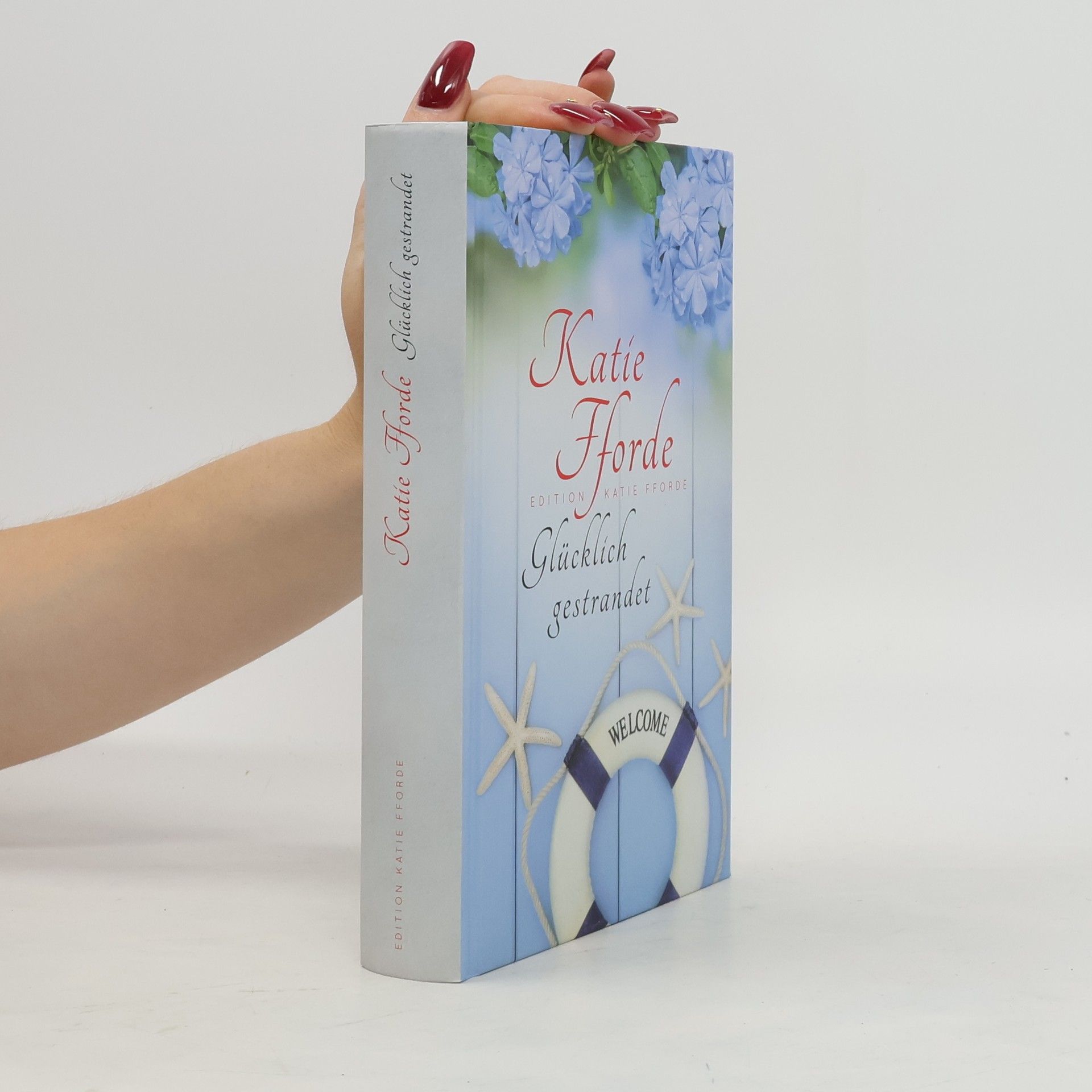 Katie Fforde Glücklich gestrandet